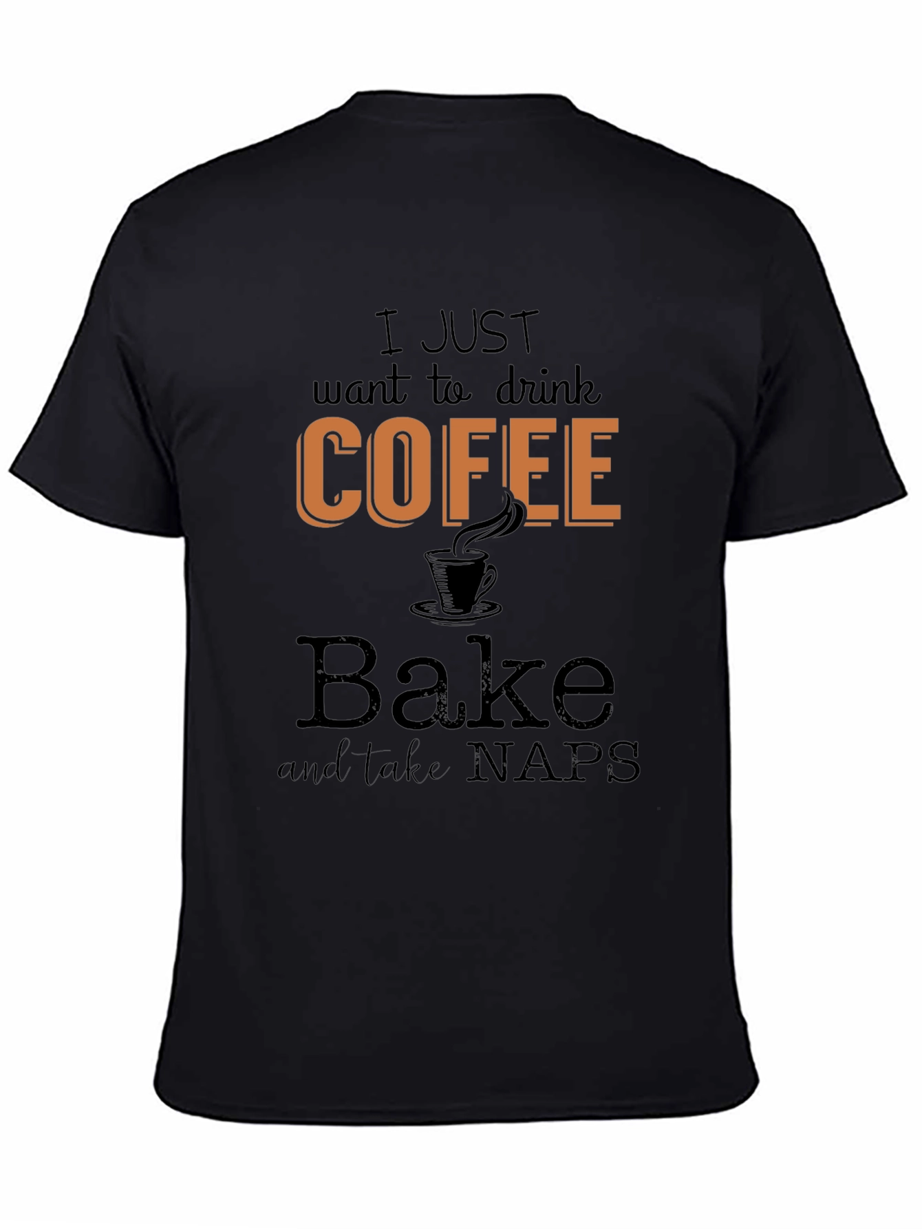 Coffee Bake Naps T-Shirt - Relax in Style!