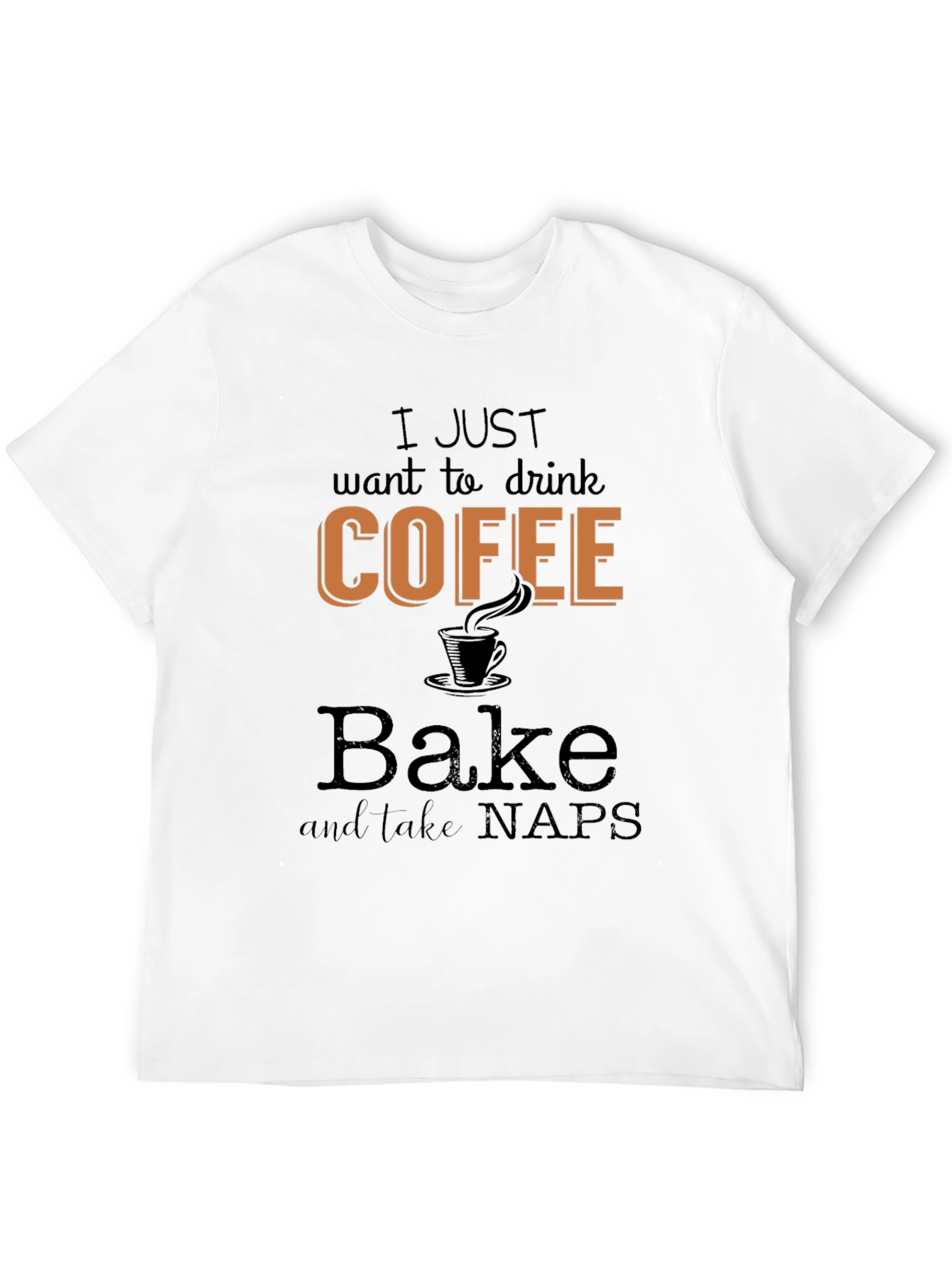 Coffee Bake Naps T-Shirt - Relax in Style!