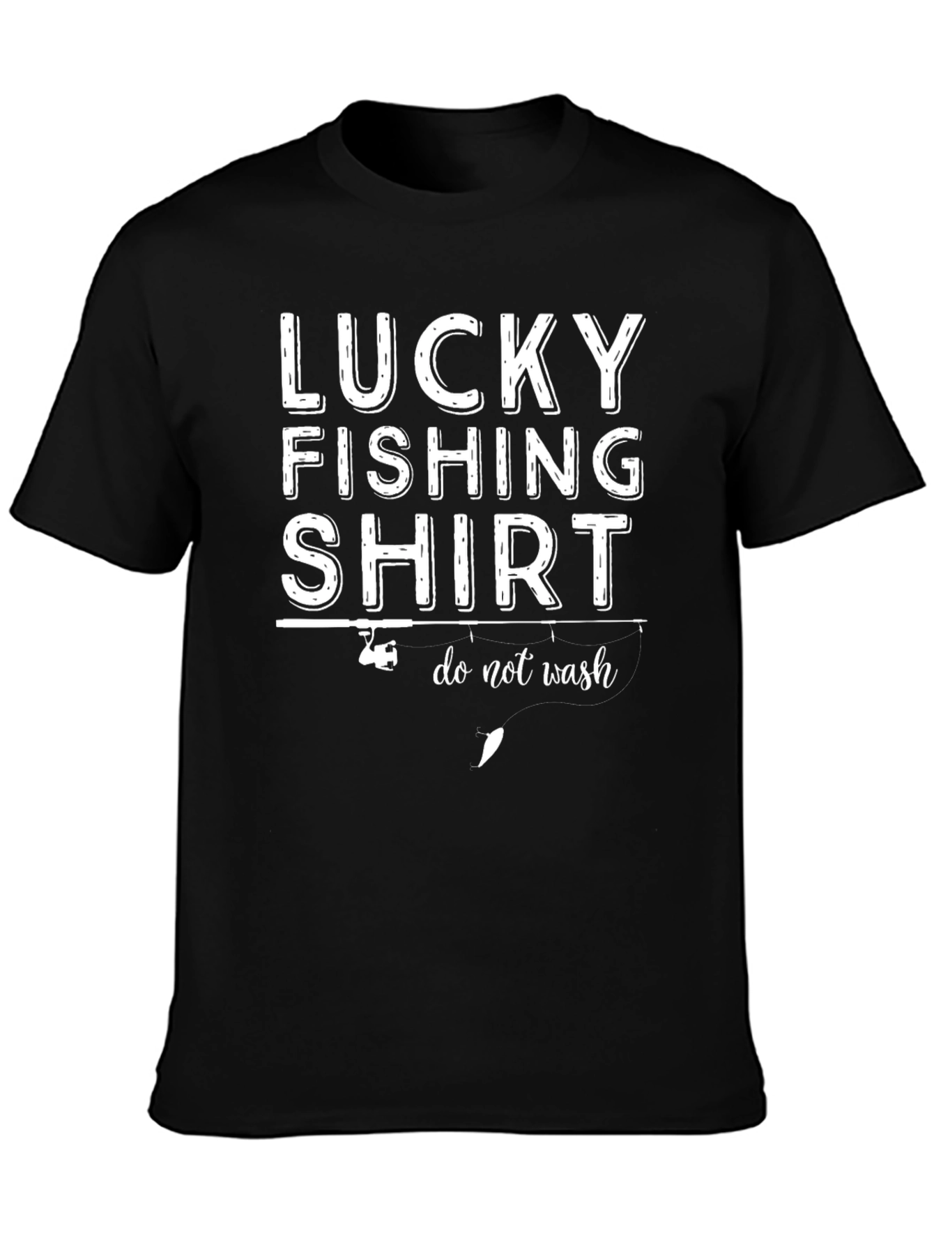 Lucky Fishing Shirt - Funny Fisherman Tee