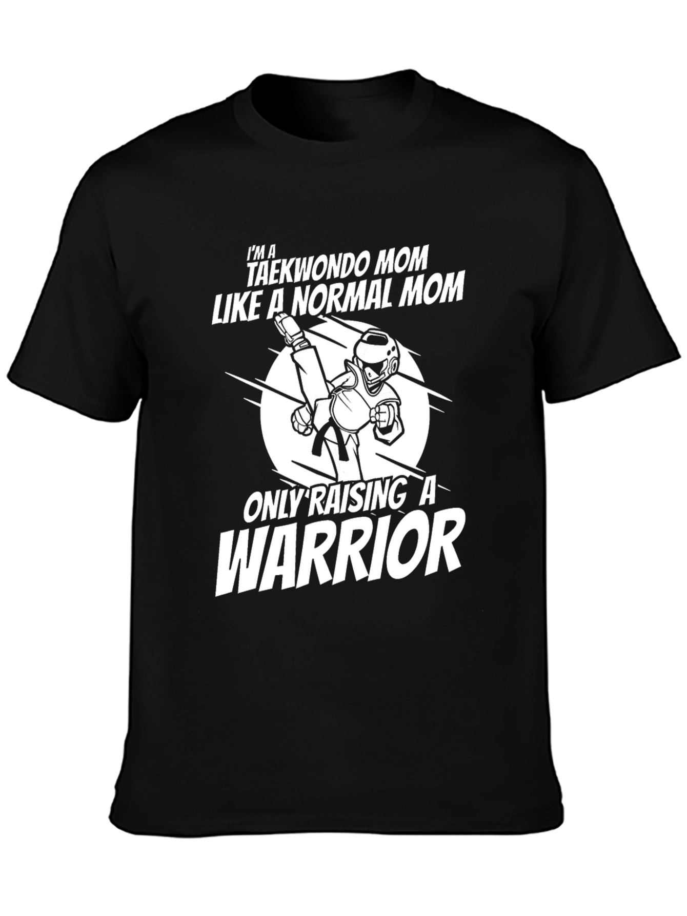 Taekwondo Mom Warrior Graphic T-Shirt