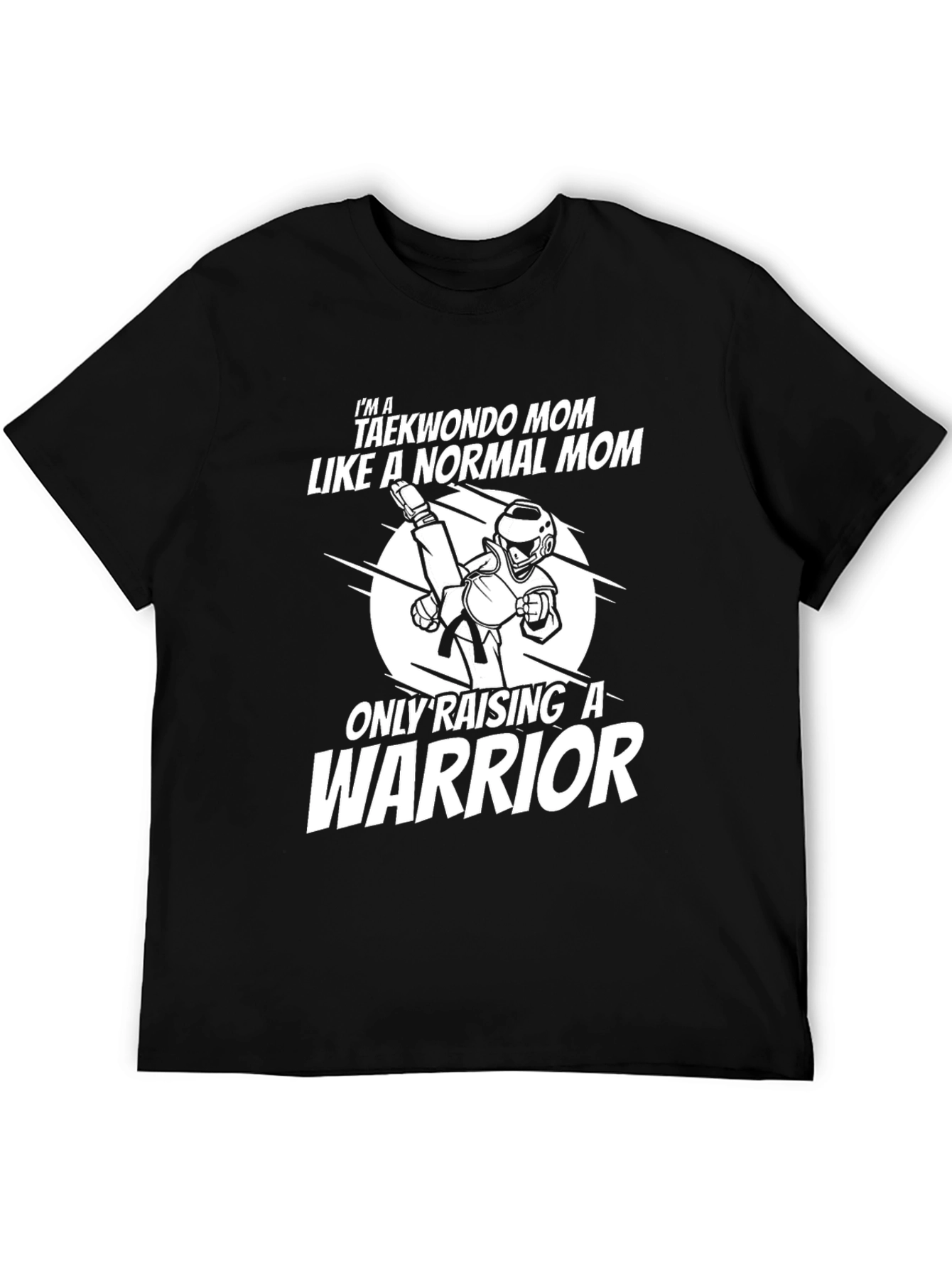 Taekwondo Mom Warrior Graphic T-Shirt