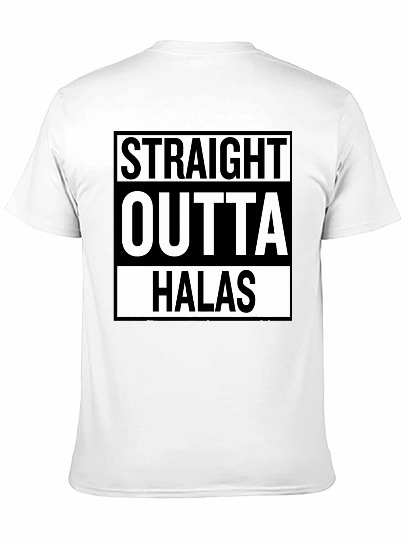 Straight Outta Halas Black T-Shirt