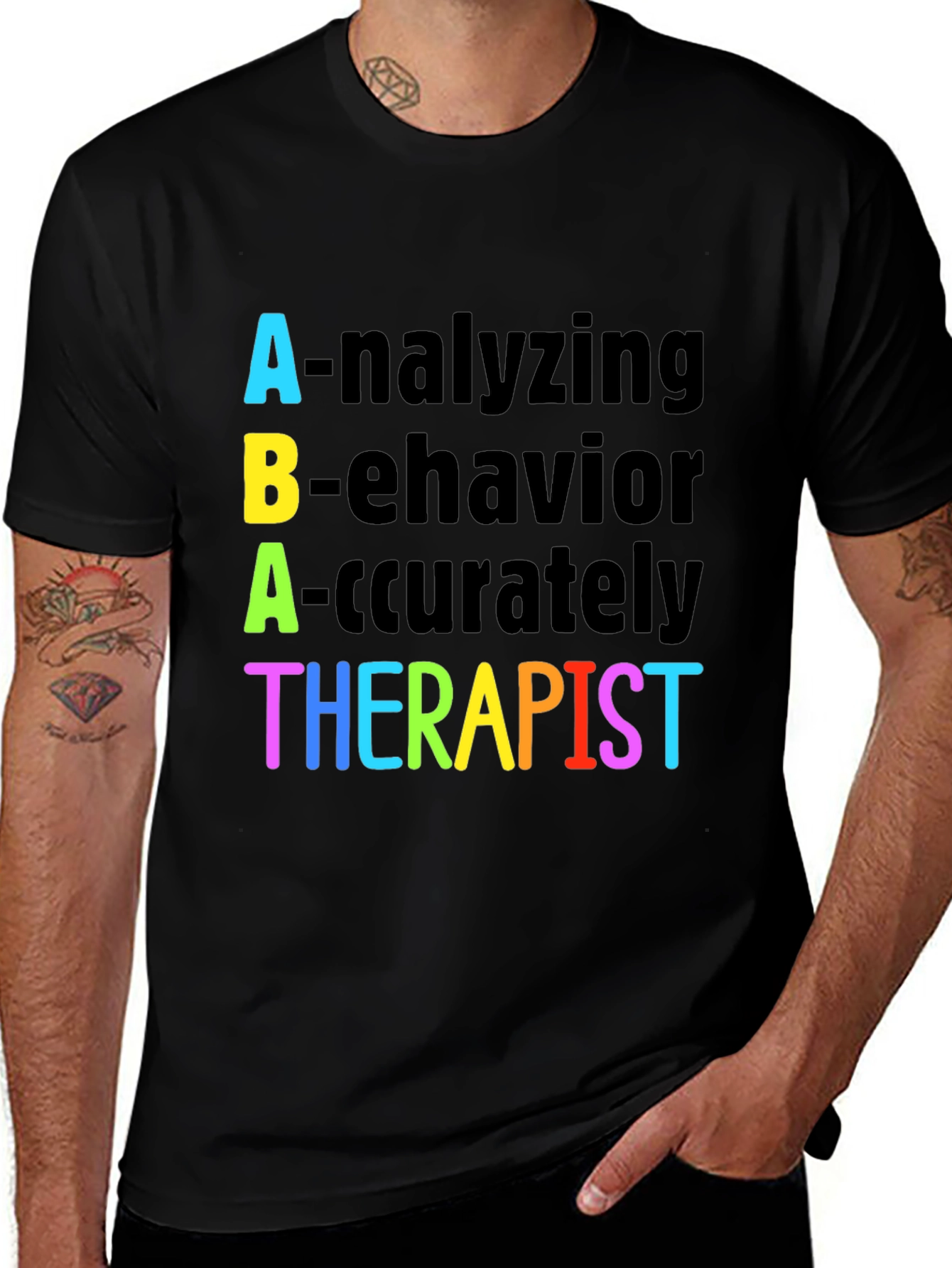ABA Therapist T-Shirt - Analyzing Behavior Accurately