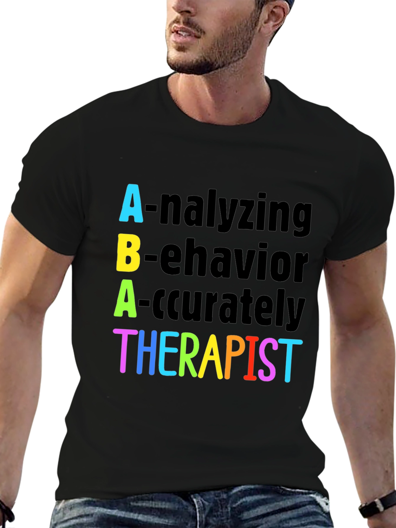 ABA Therapist T-Shirt - Analyzing Behavior Accurately