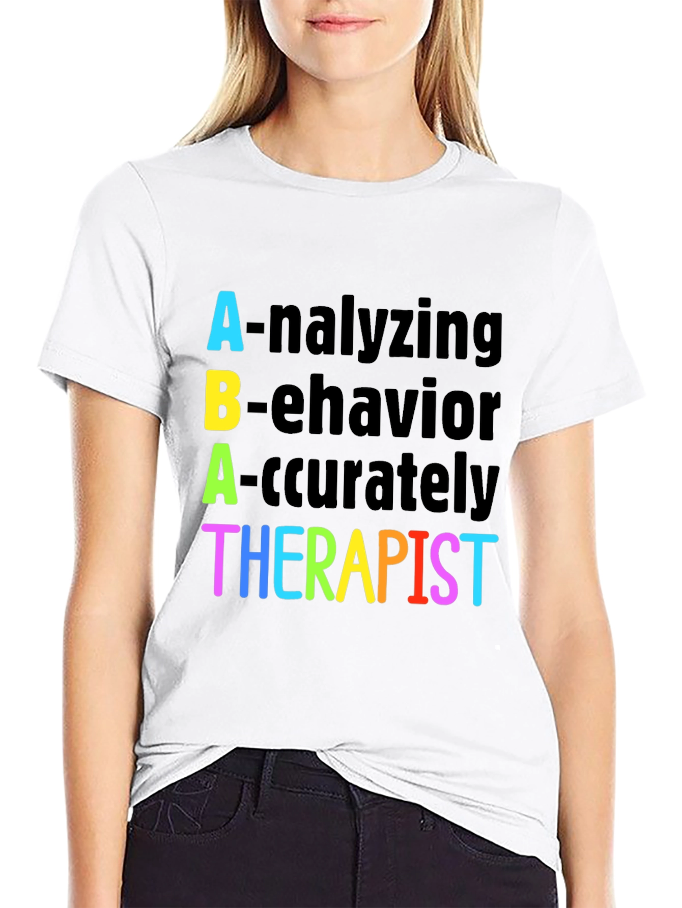 ABA Therapist T-Shirt - Analyzing Behavior Accurately