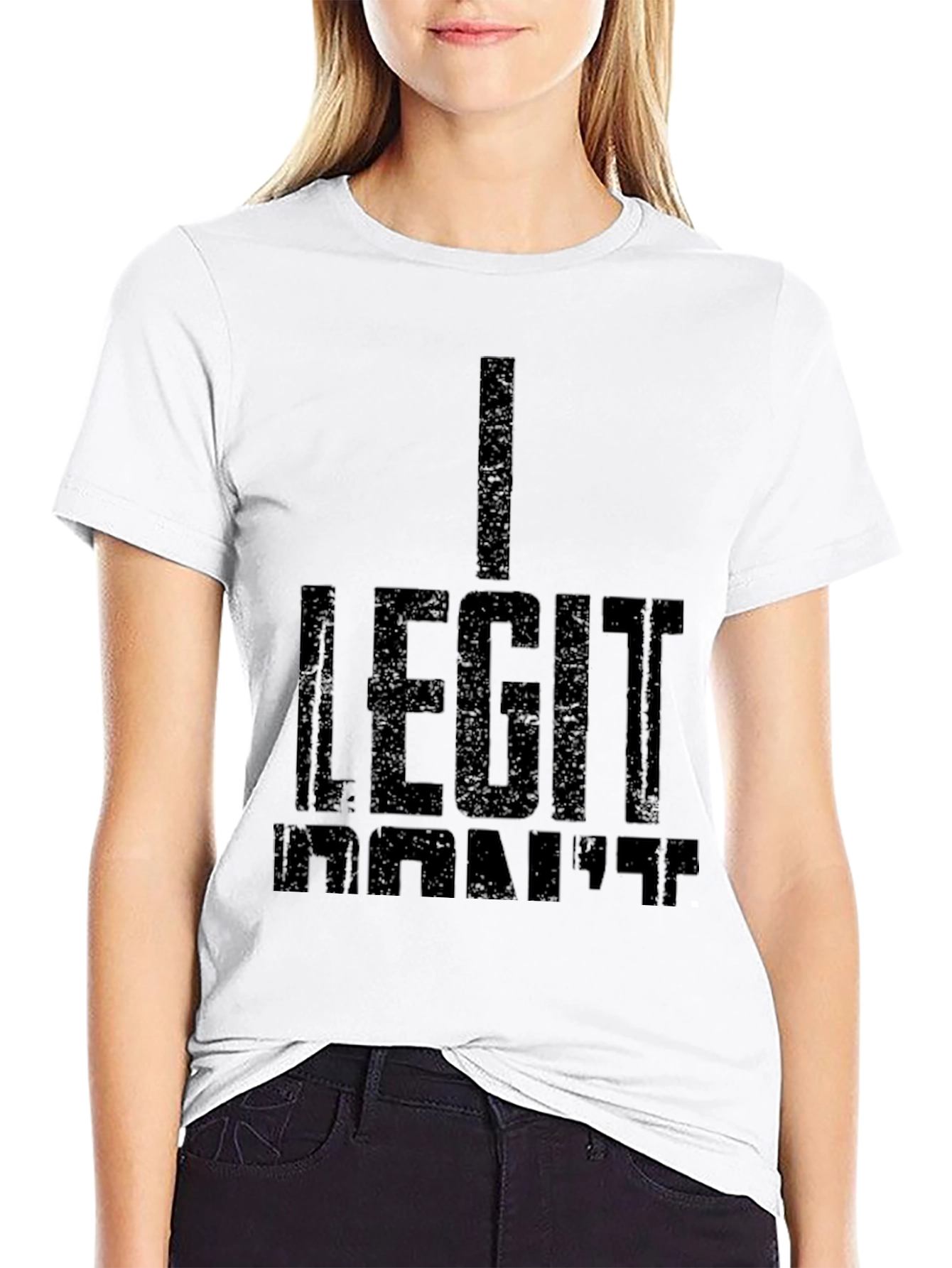 I Legit Dont Care Black T-Shirt