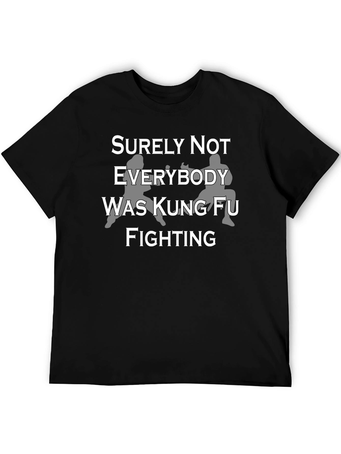 Kung Fu Fighting T-Shirt Funny Novelty Tee