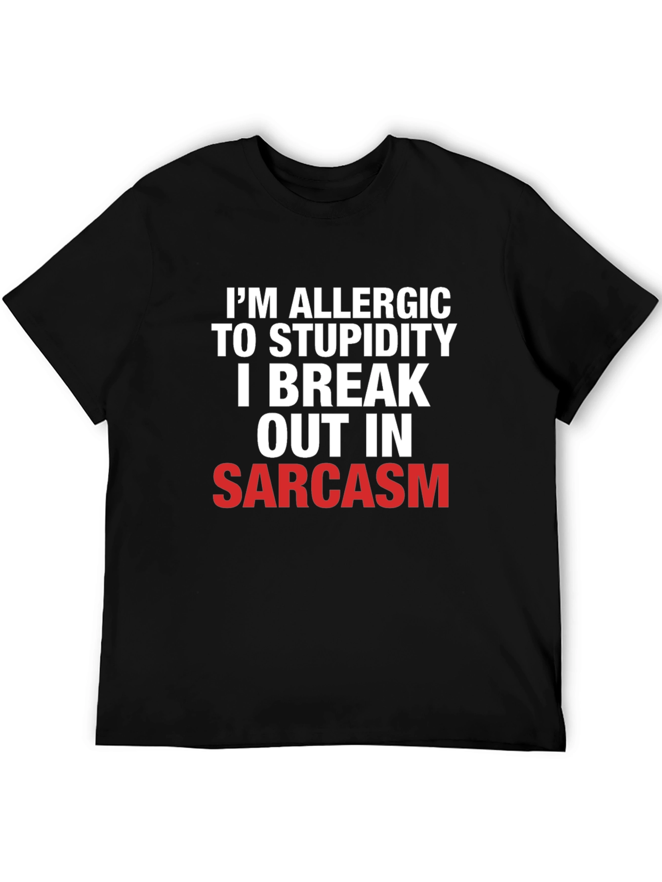 Sarcastic Statement Black Cotton T-Shirt