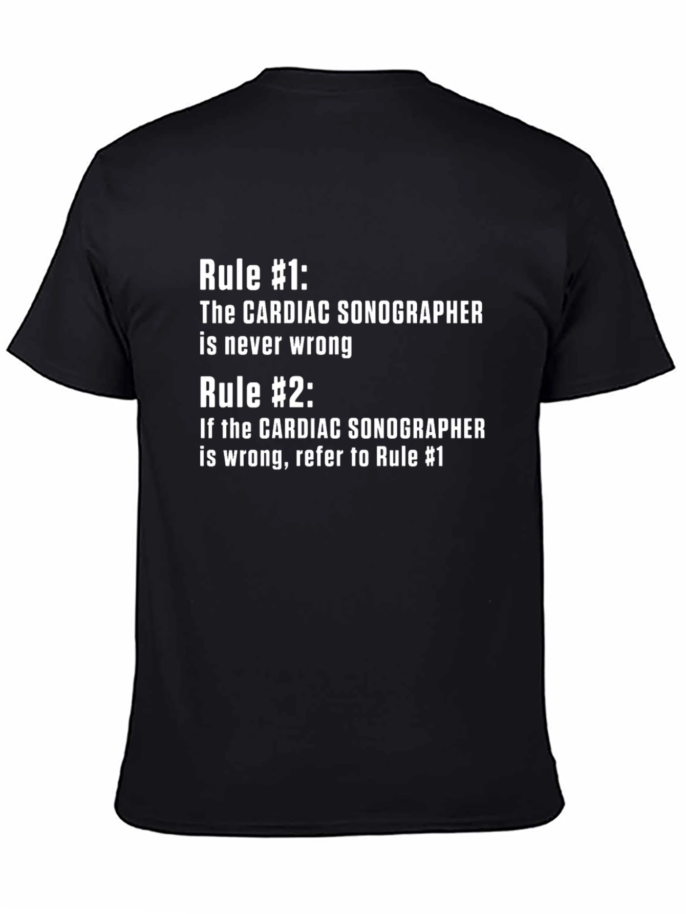 Cardiac Sonographer Rule T-Shirt - Funny Medical Tee