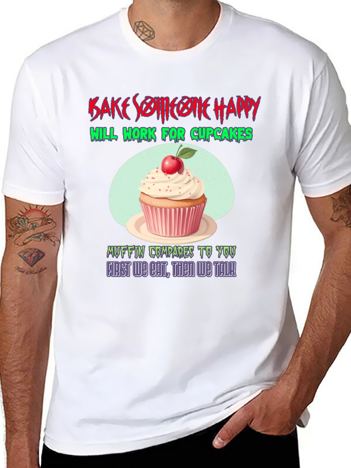 Bake Someone Happy T-Shirt - Cupcake Lover Gift