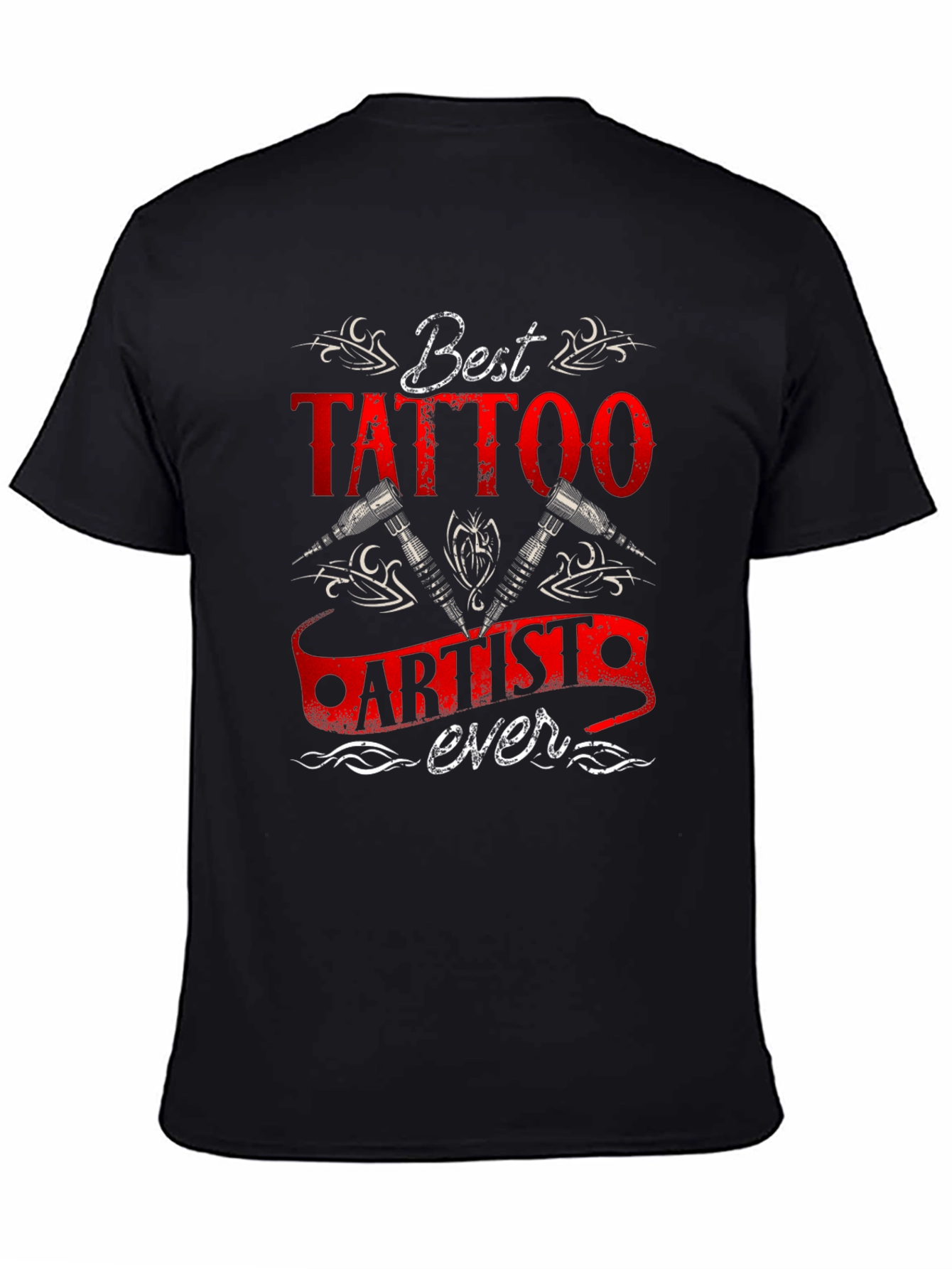 Best Tattoo Artist Ever Black T-Shirt