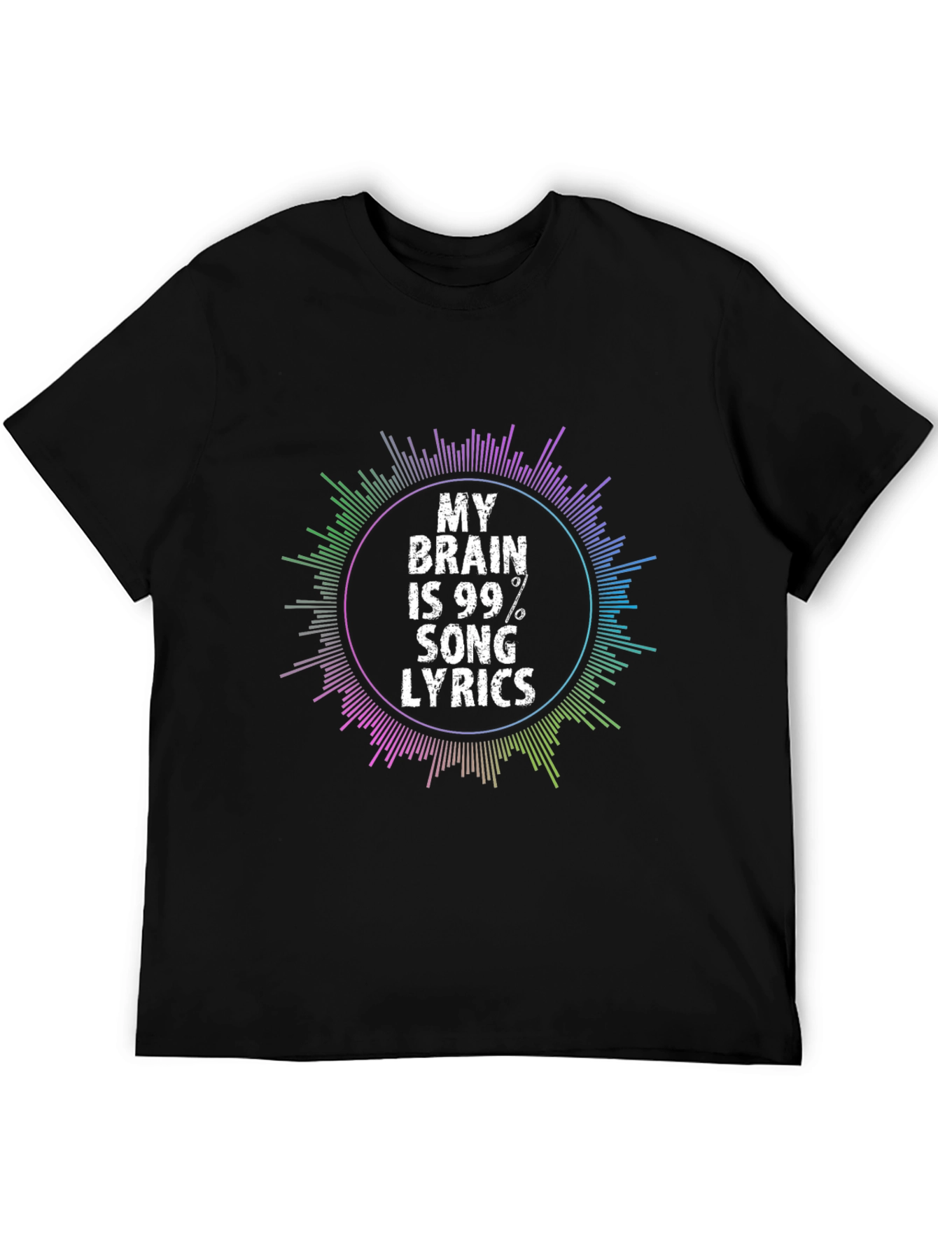 My Brain is 99% Song Lyrics T-Shirt