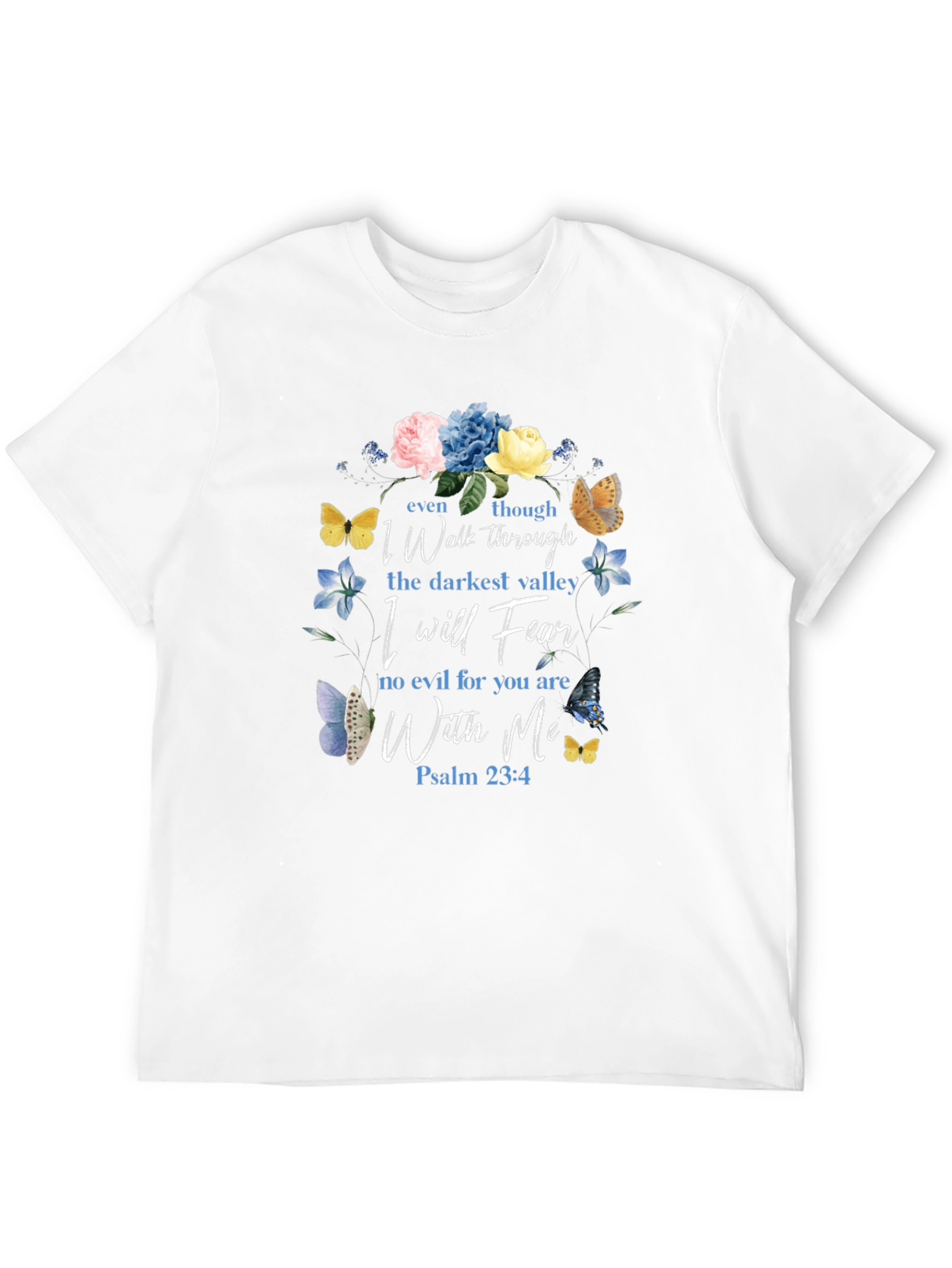 Floral Psalm 23:4 Christian T-Shirt