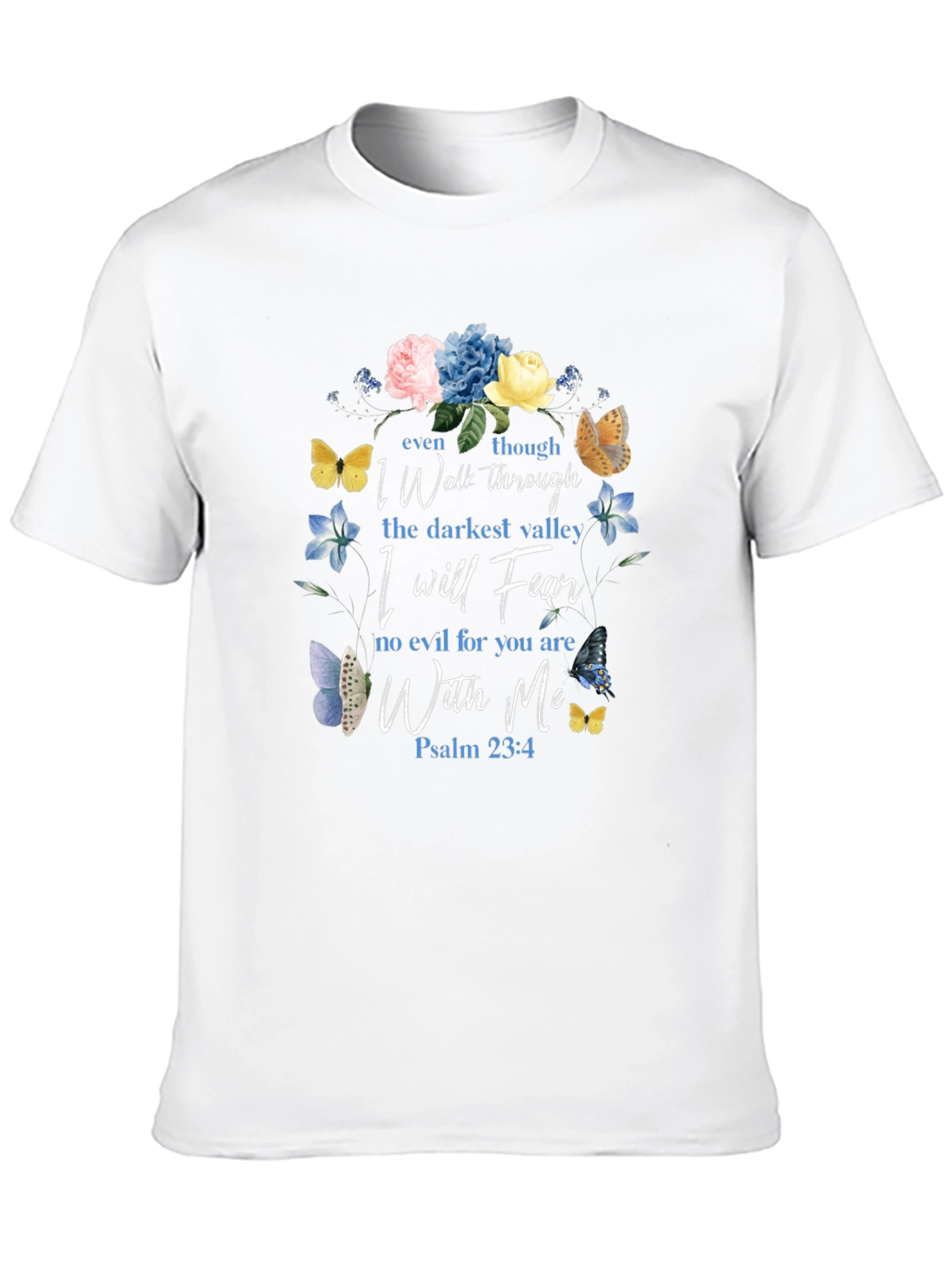 Floral Psalm 23:4 Christian T-Shirt
