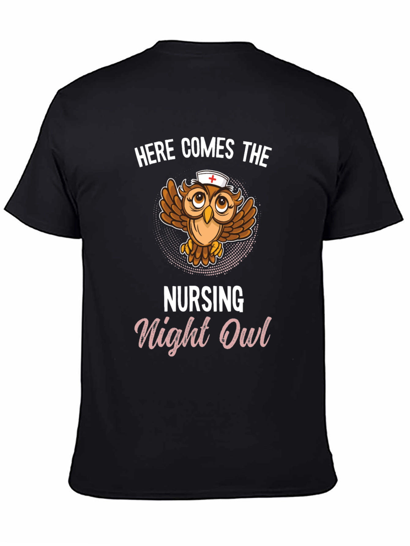 Nursing Night Owl T-Shirt - Funny Nurse Tee