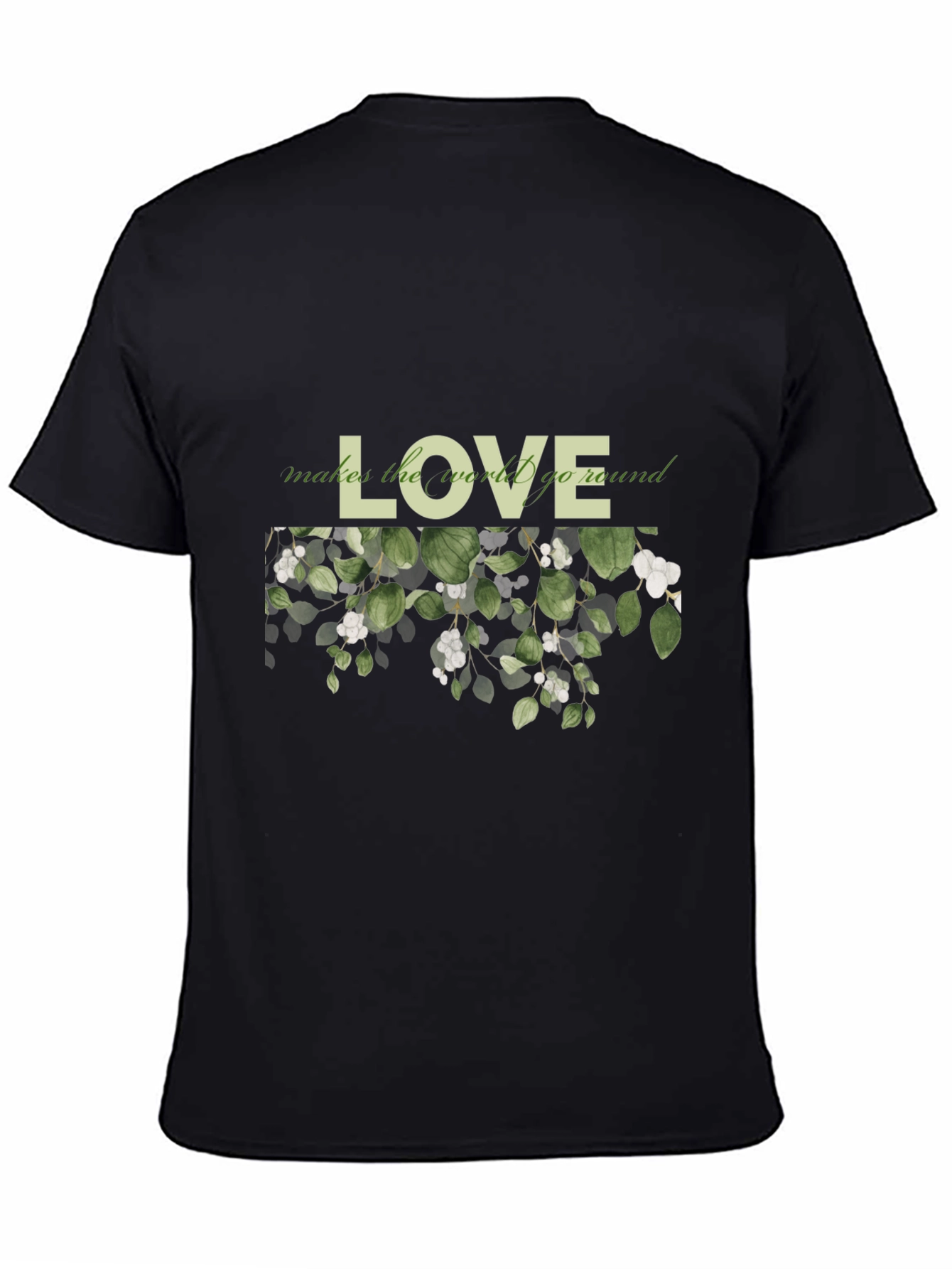 Love Makes the World Go Round T-Shirt