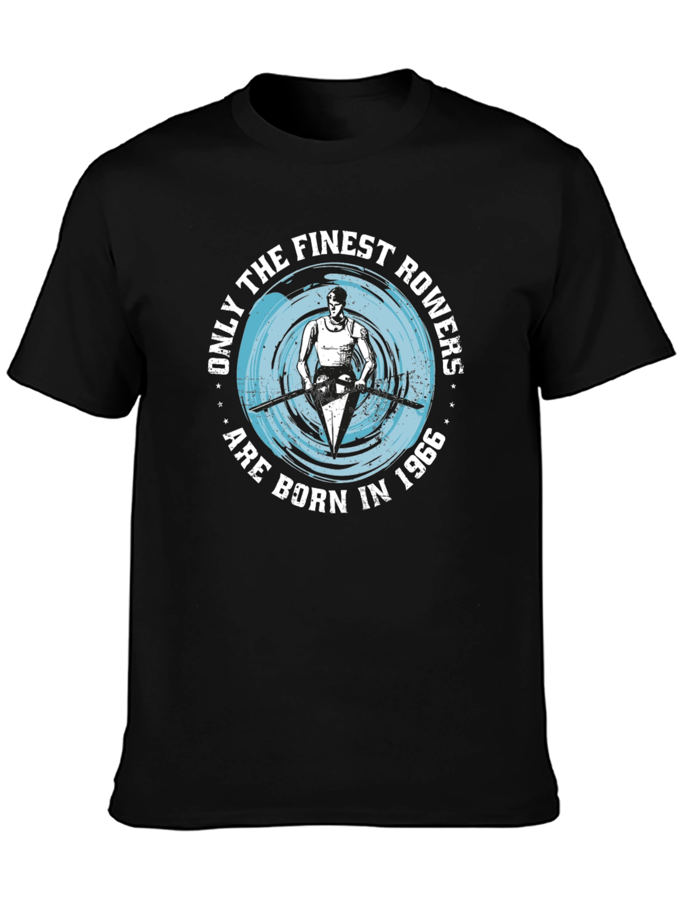 Finest Rowers Born in 1966 Black T-Shirt