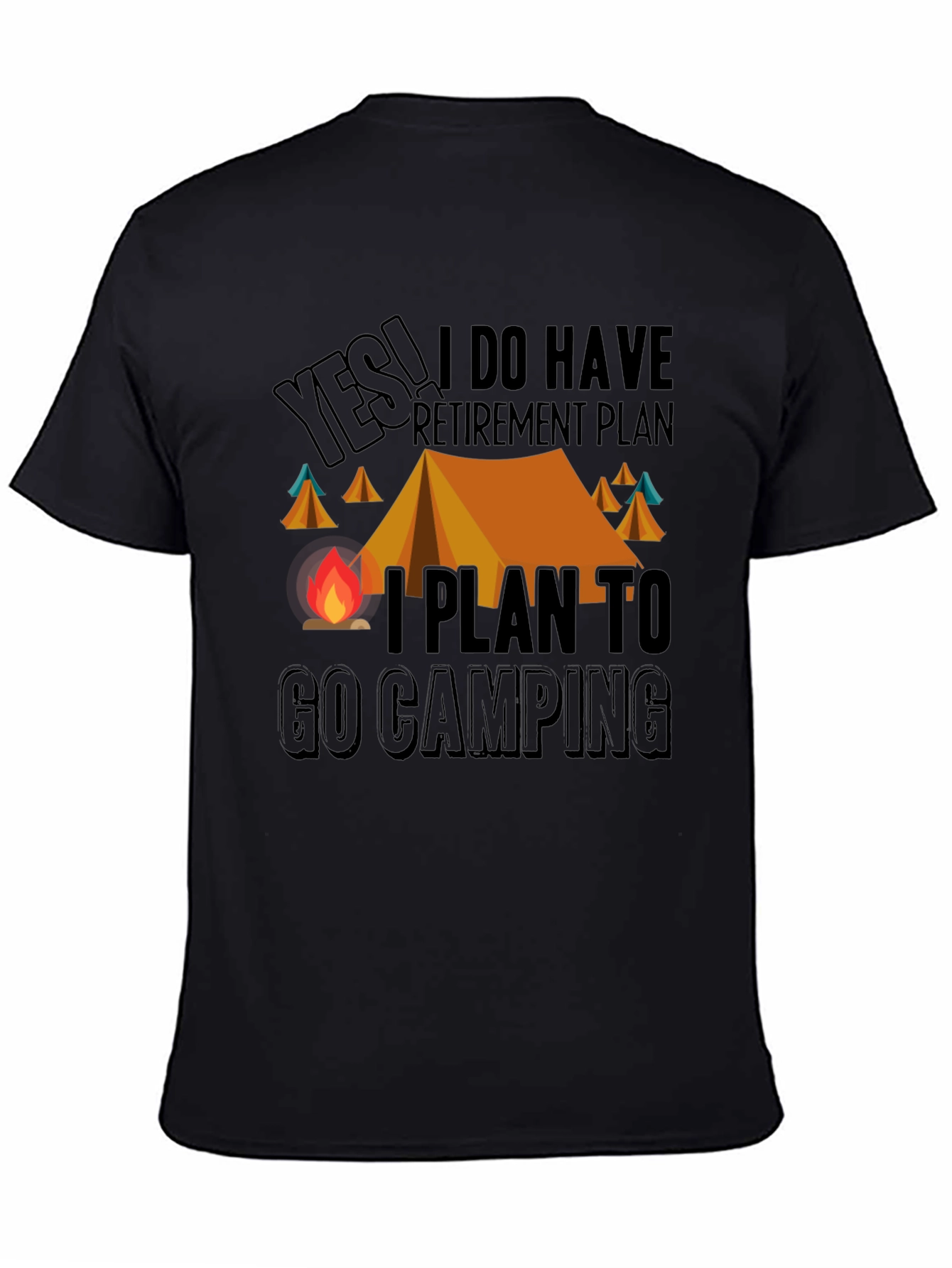 Camping Retirement Plan Graphic Tee
