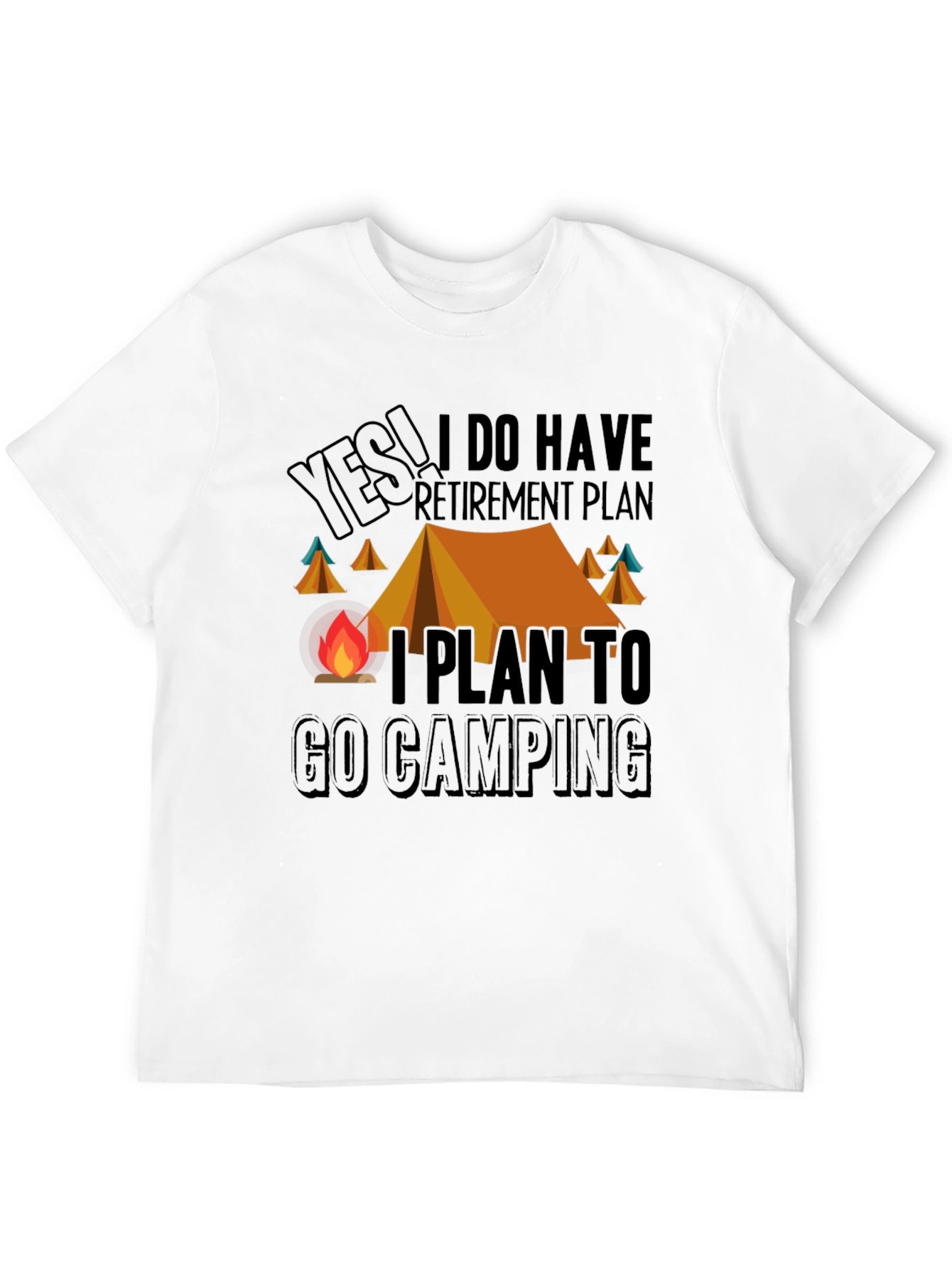 Camping Retirement Plan Graphic Tee