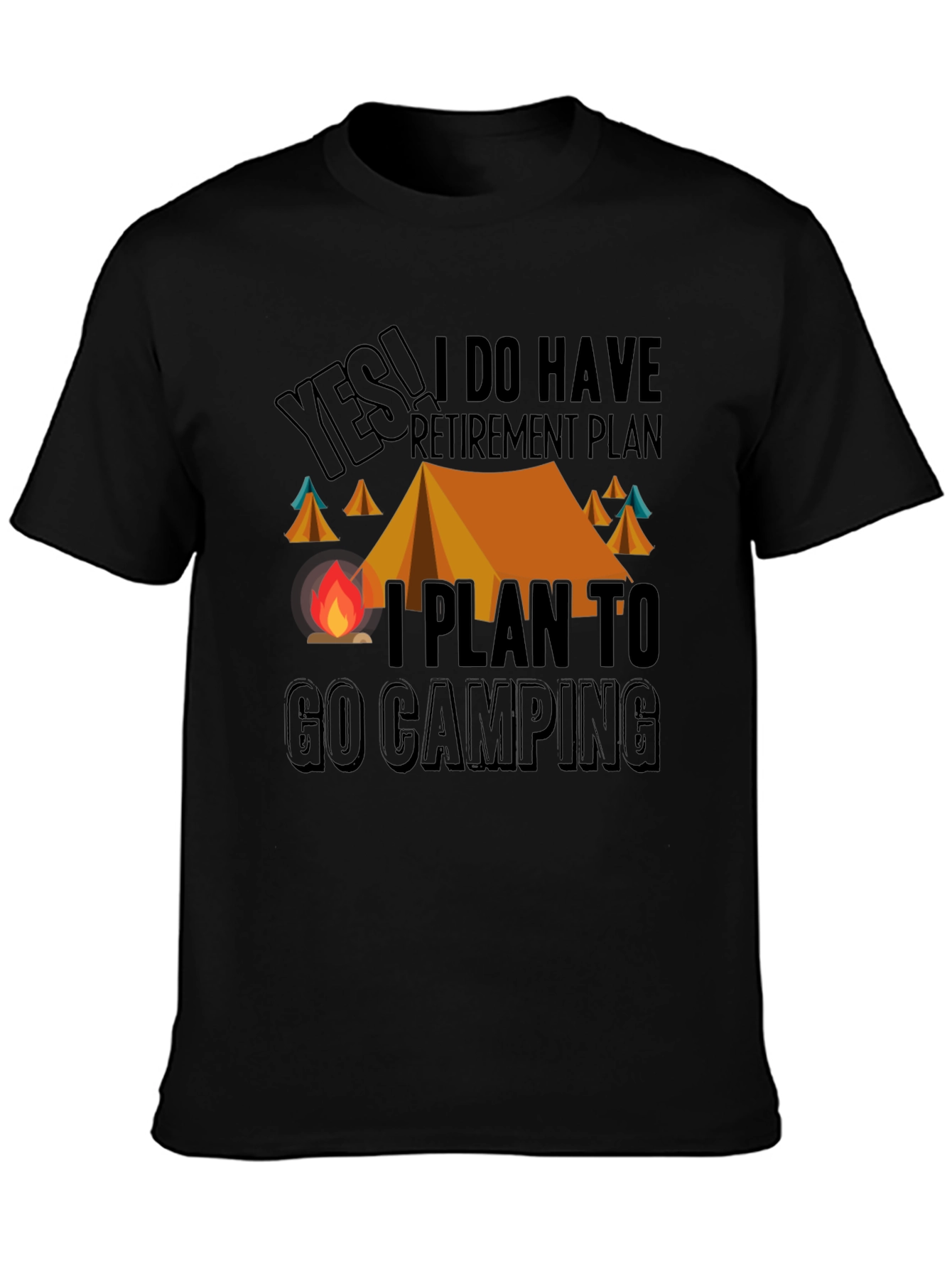 Camping Retirement Plan Graphic Tee