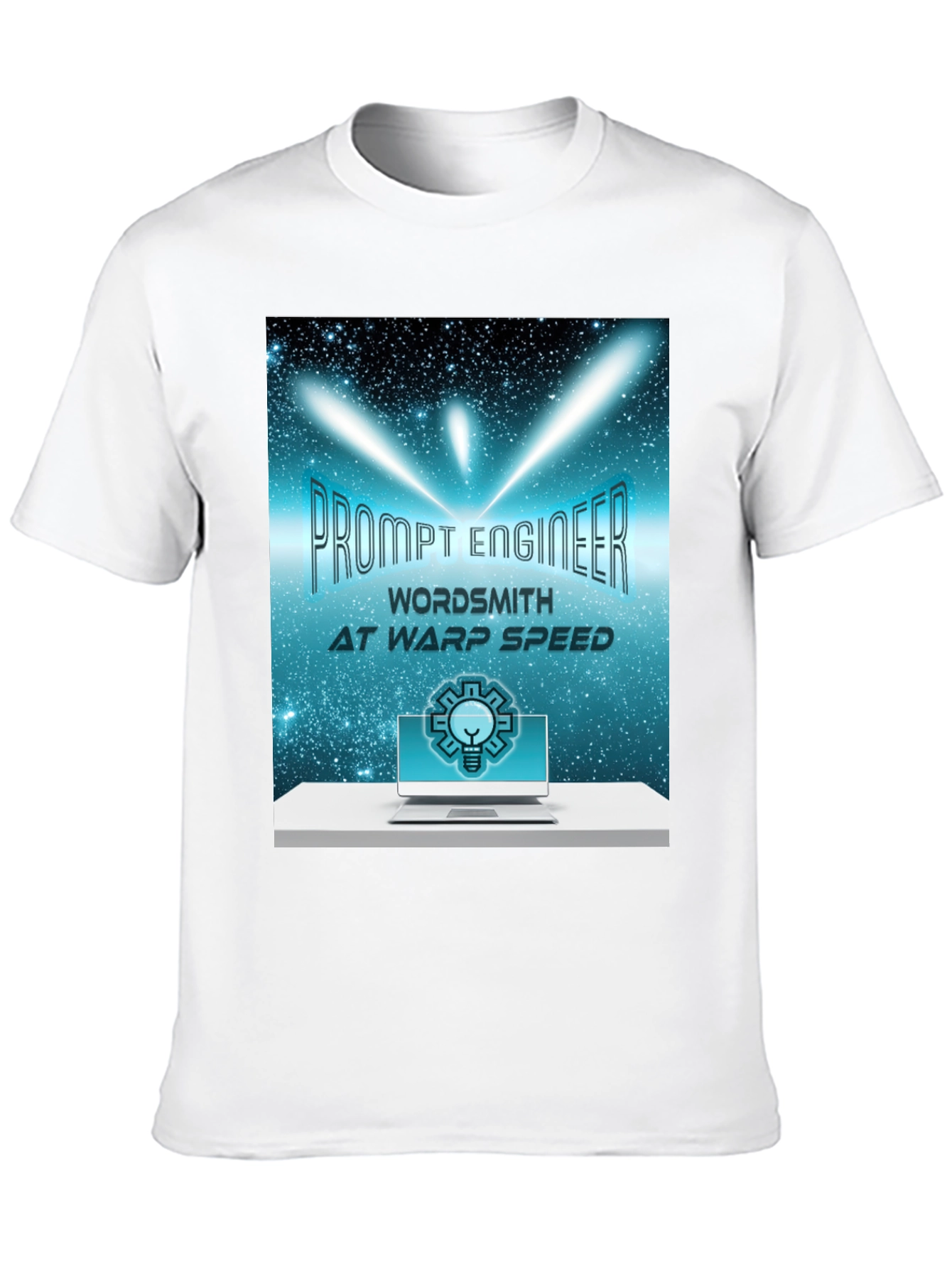 Prompt Engineer T-Shirt - Wordsmith at Warp Speed