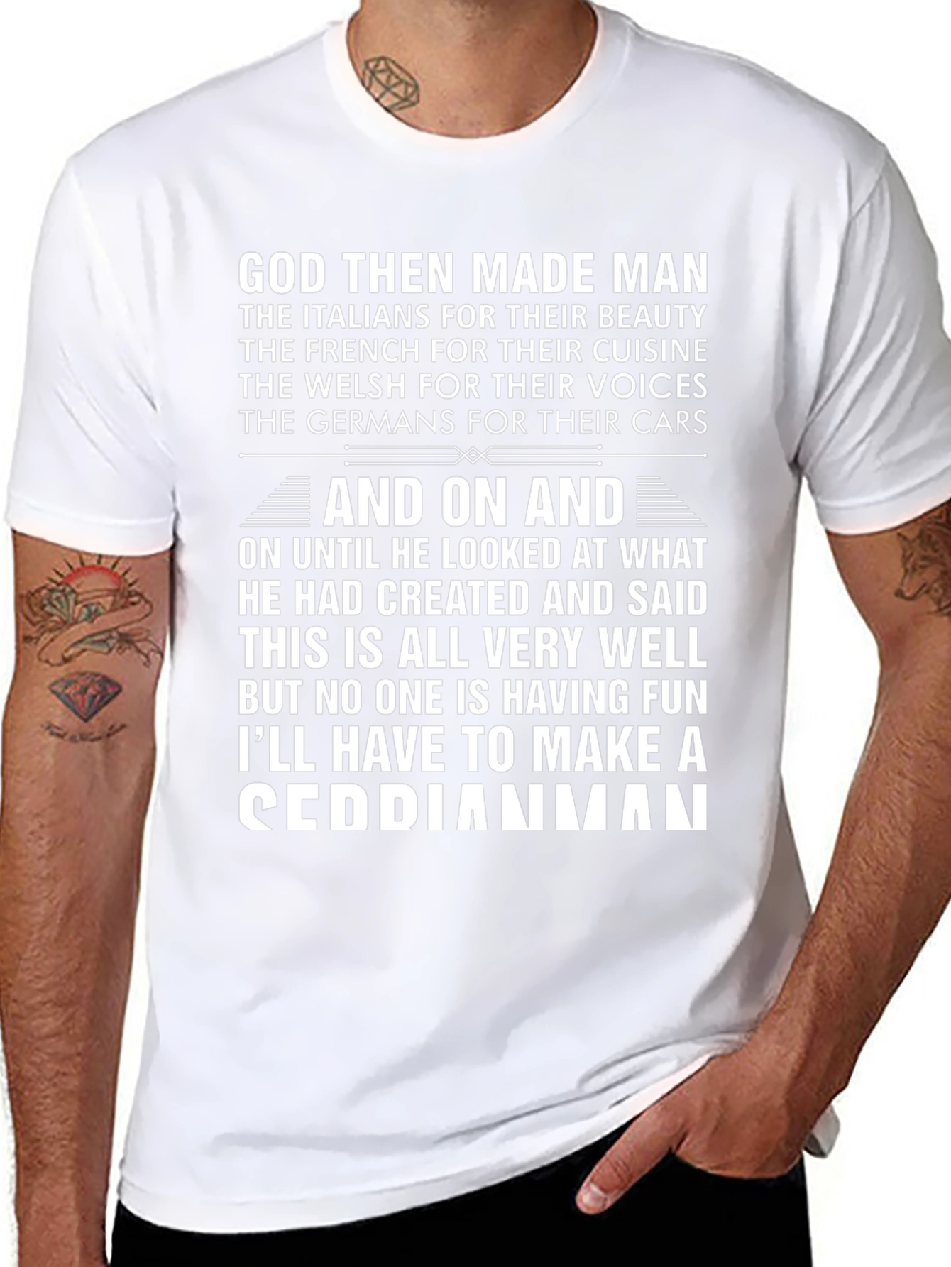 God Then Made Man Cedric T-Shirt