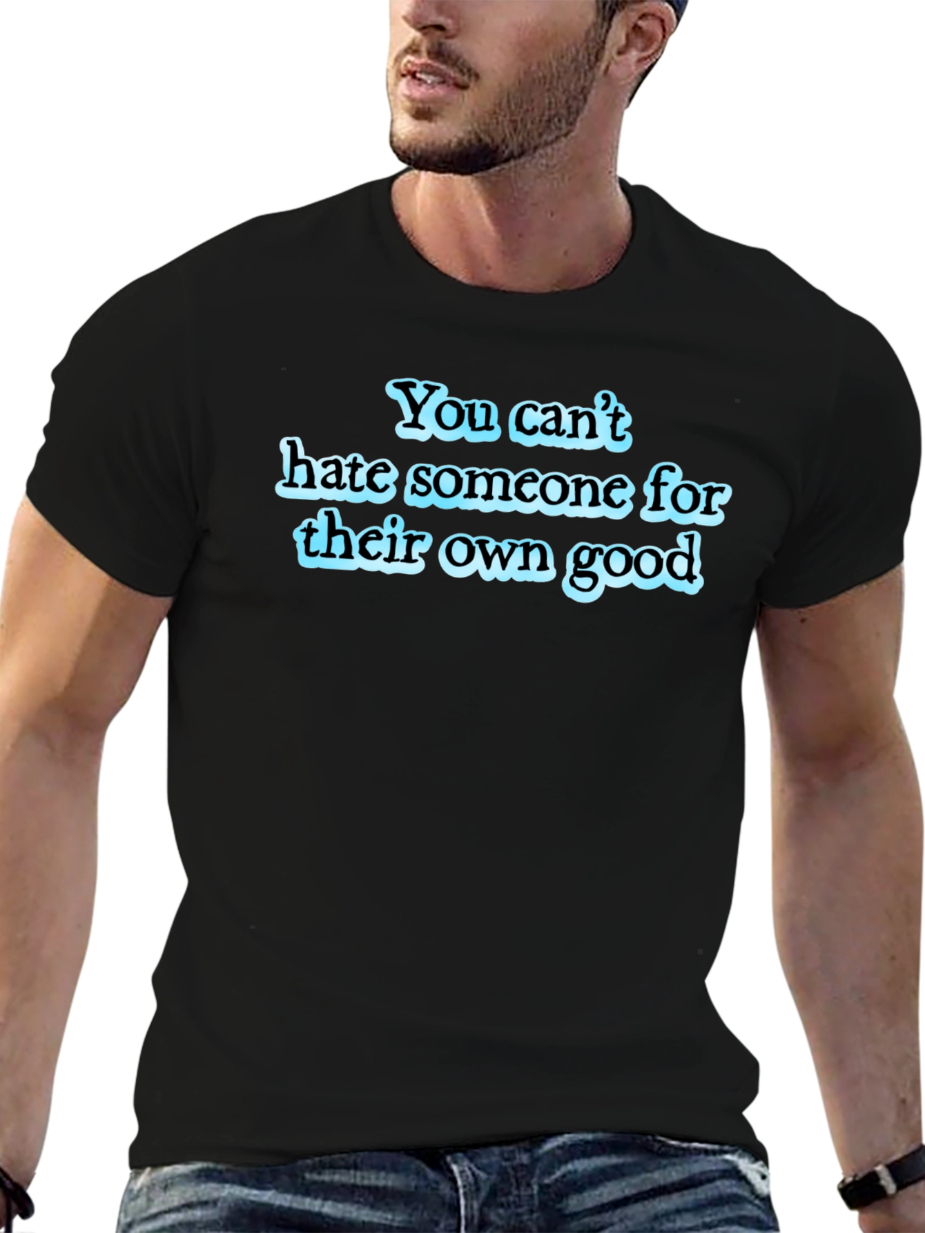 You Cant Hate T-Shirt