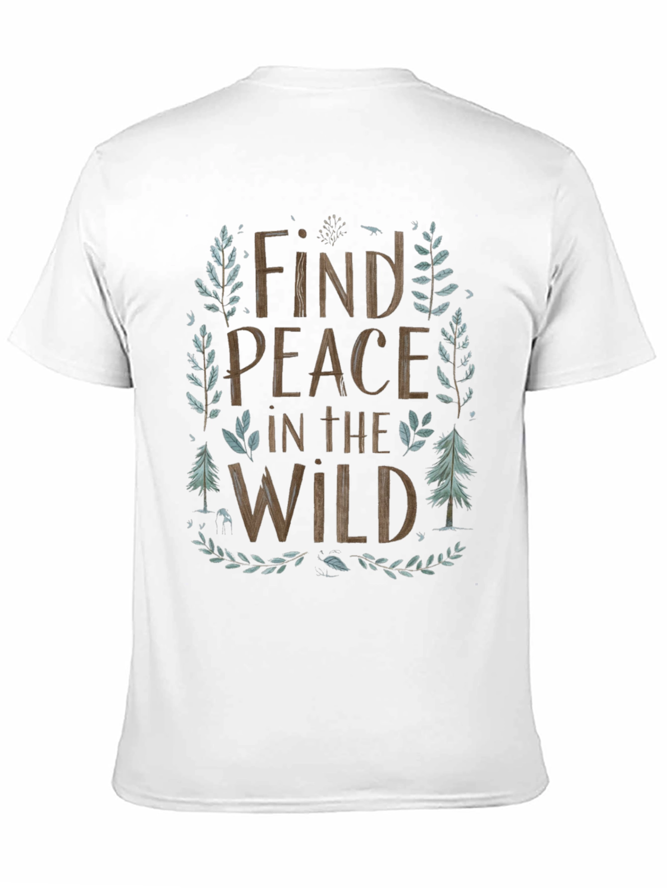Nature Inspired Find Peace in the Wild Graphic Tee