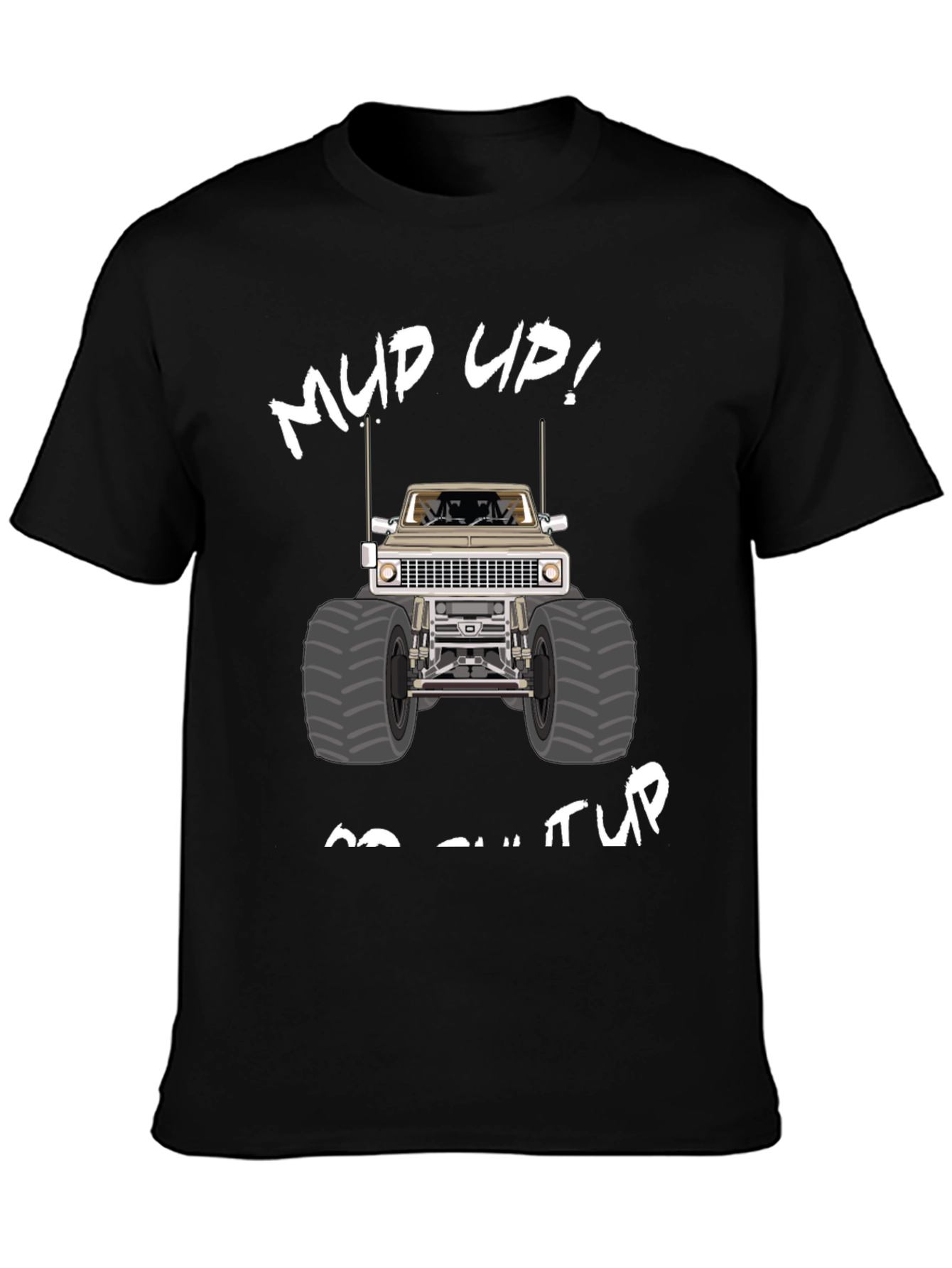 Mud Up! Monster Truck Graphic T-Shirt