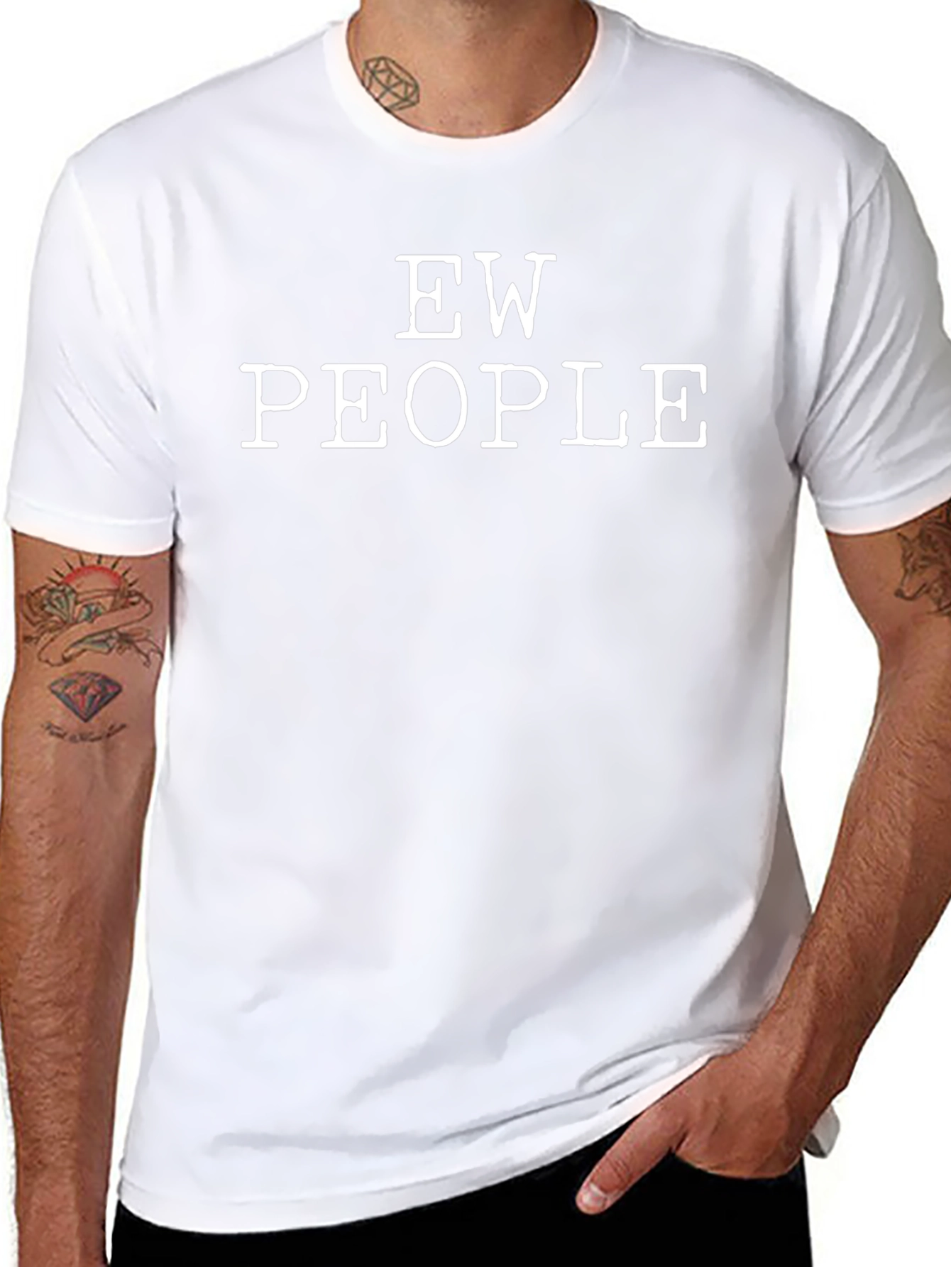 Ew People Graphic Tee - Sarcastic Novelty T-Shirt