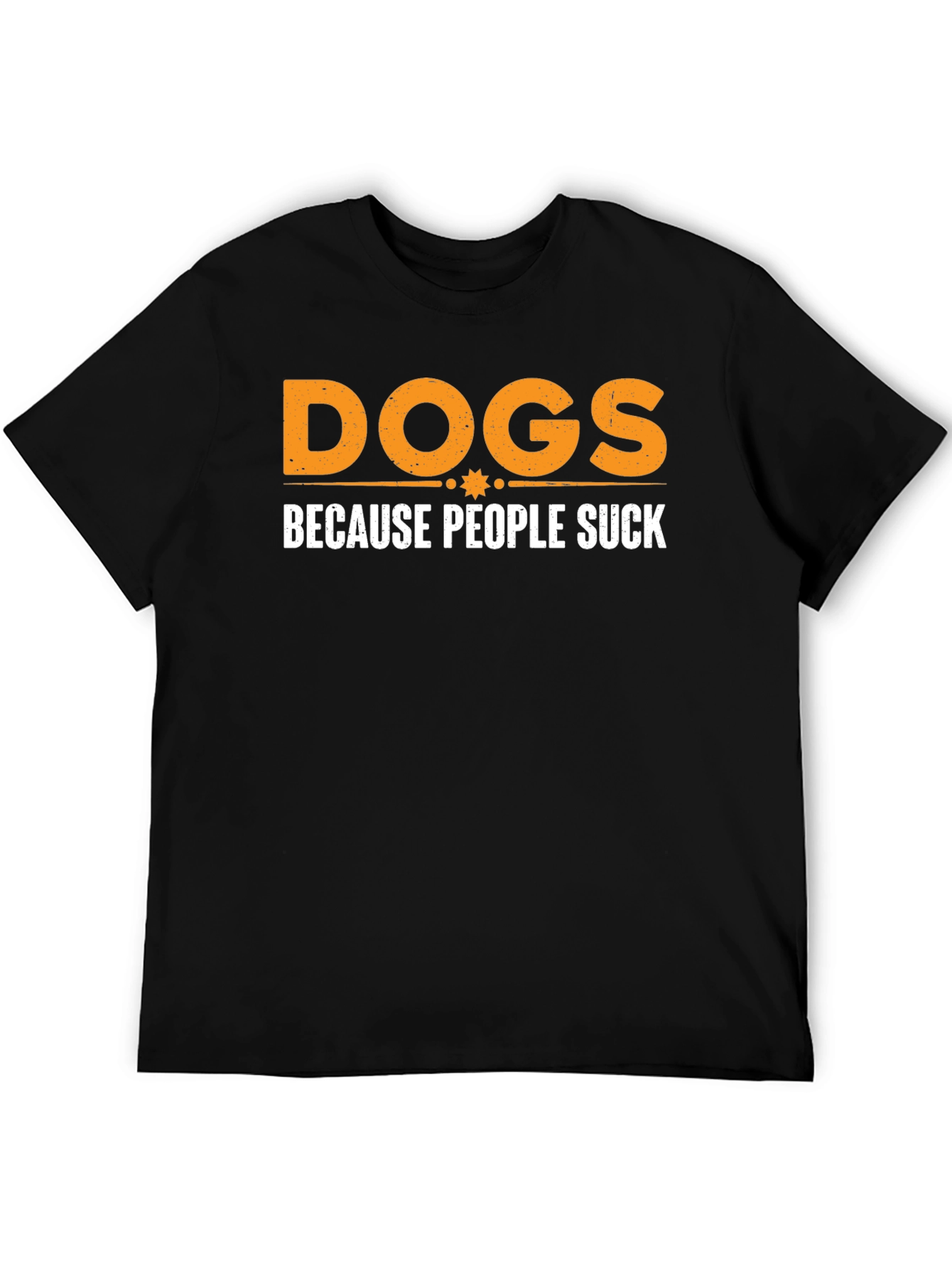 Dogs Because People Suck Black Graphic T-Shirt
