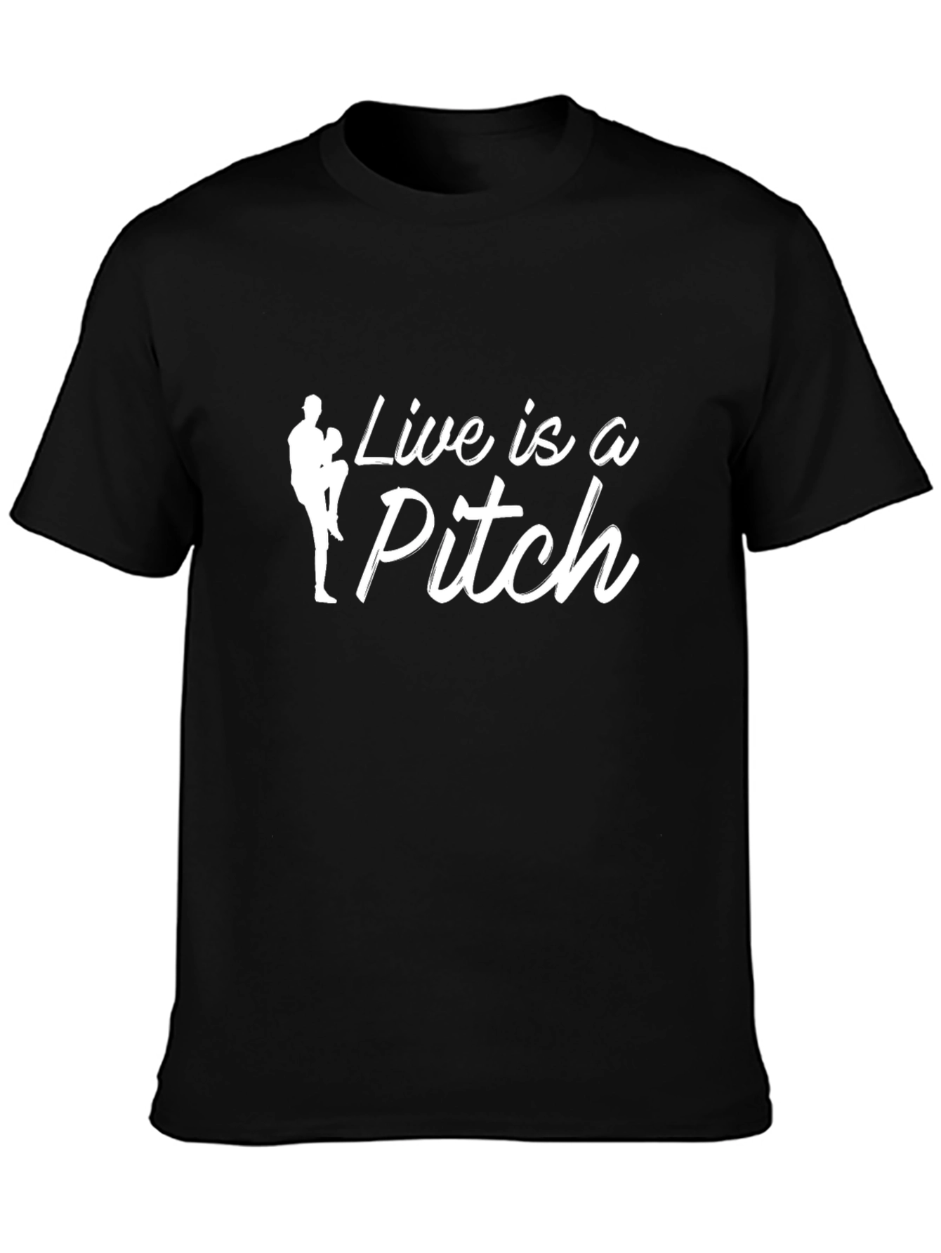 Live is a Pitch T-Shirt