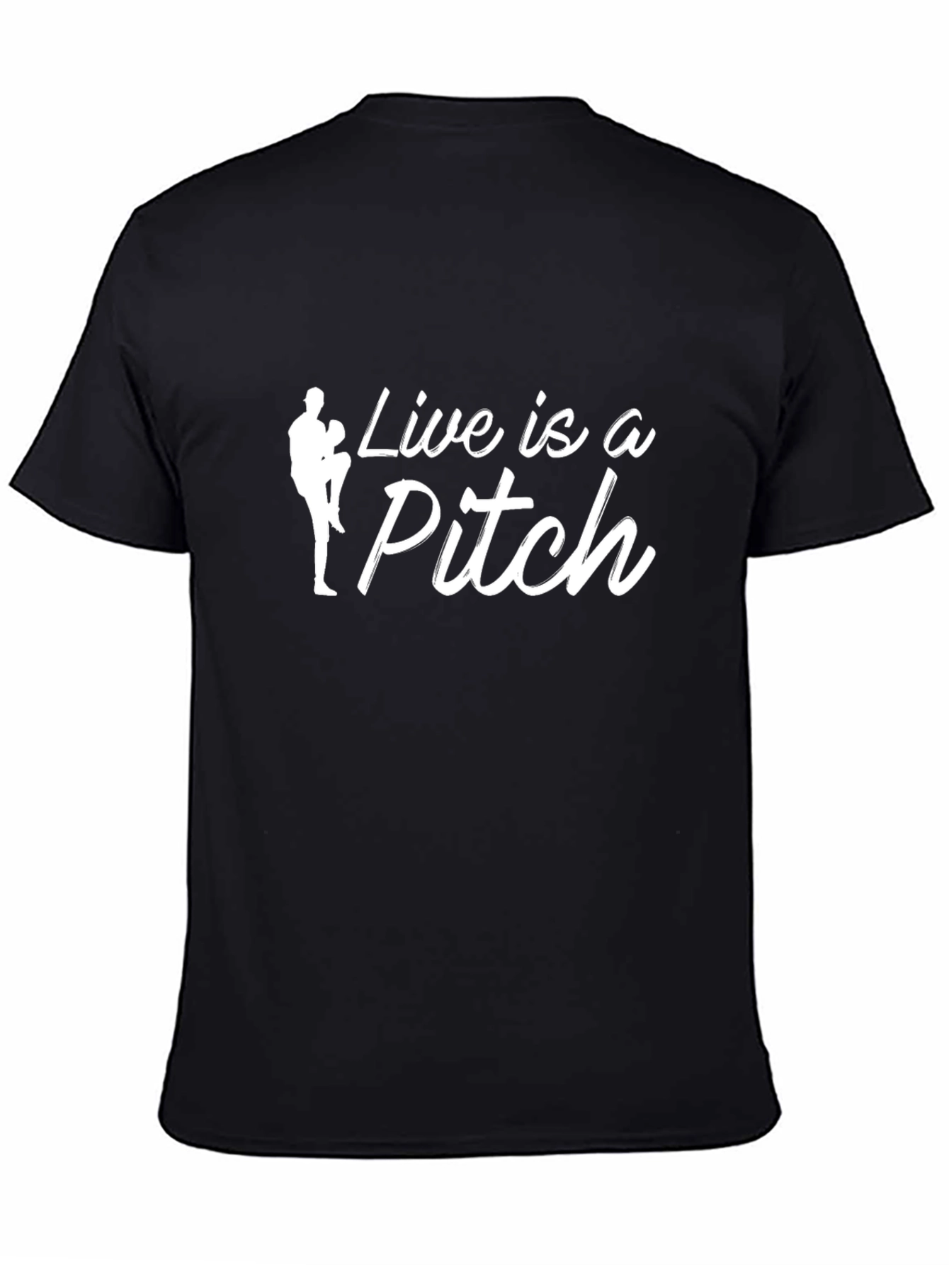 Live is a Pitch T-Shirt