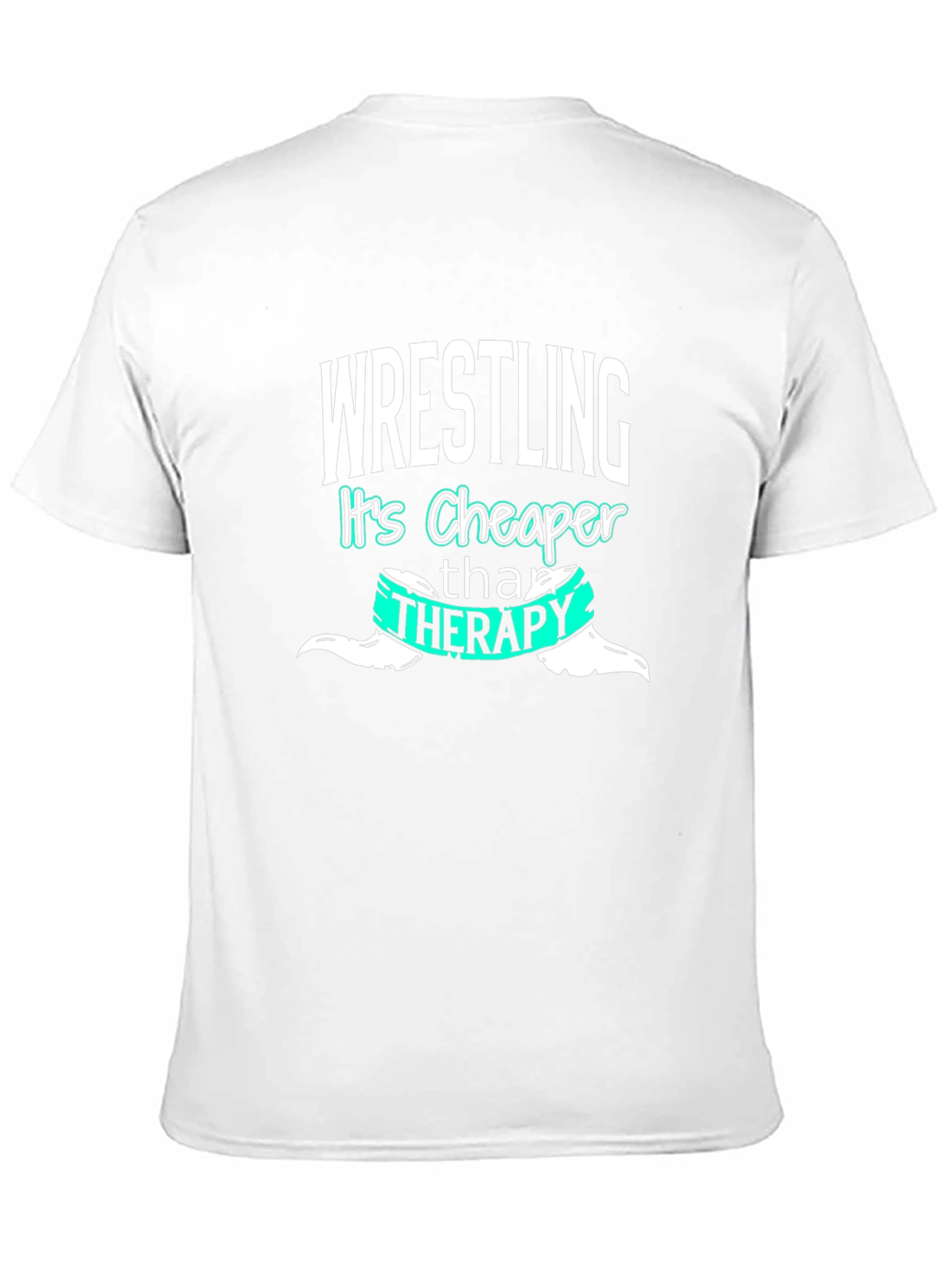 Wrestling Cheaper Than Therapy Graphic Tee