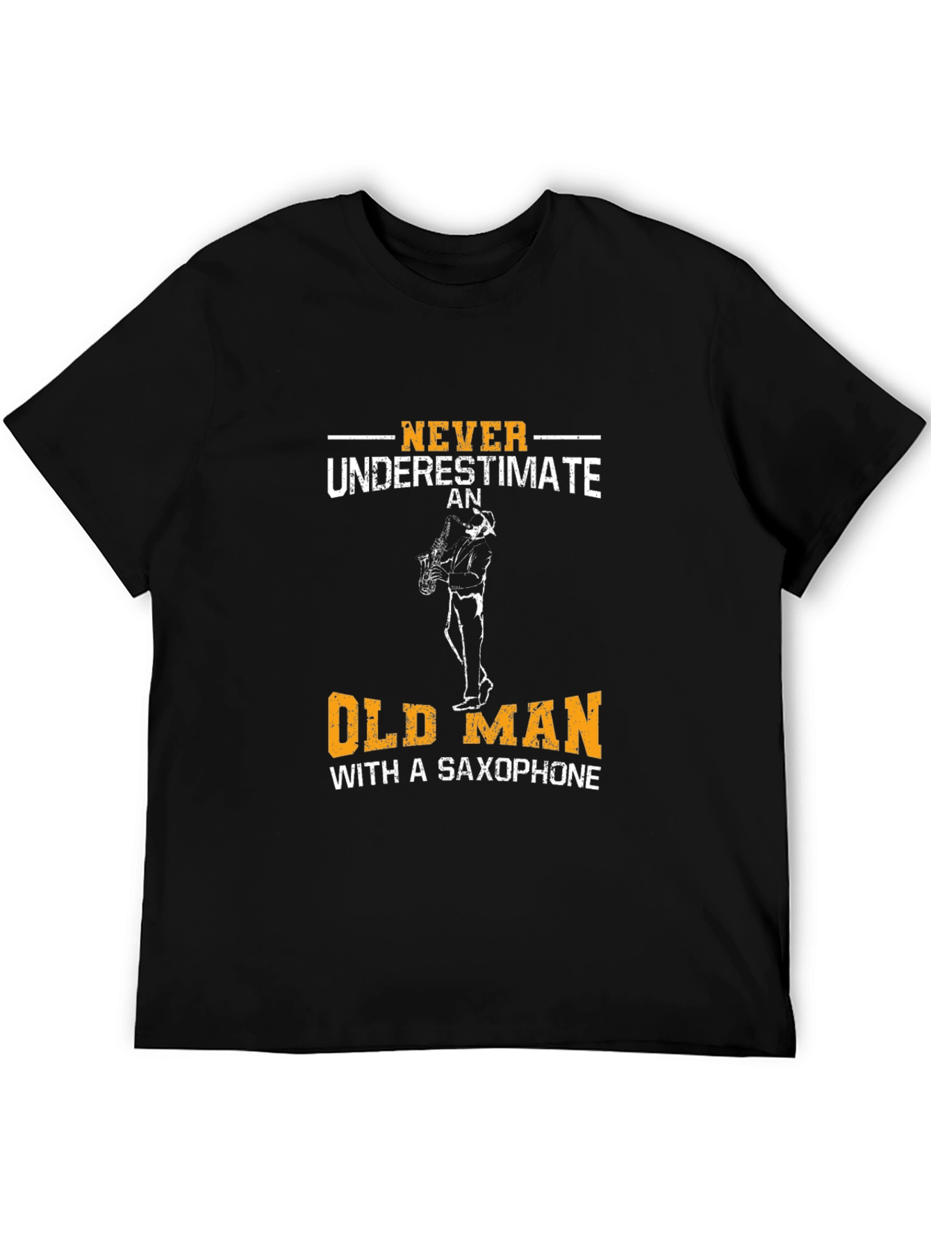 Never Underestimate Old Man with Saxophone T-Shirt