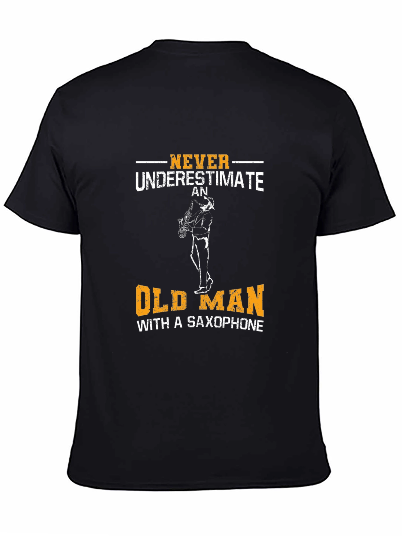 Never Underestimate Old Man with Saxophone T-Shirt