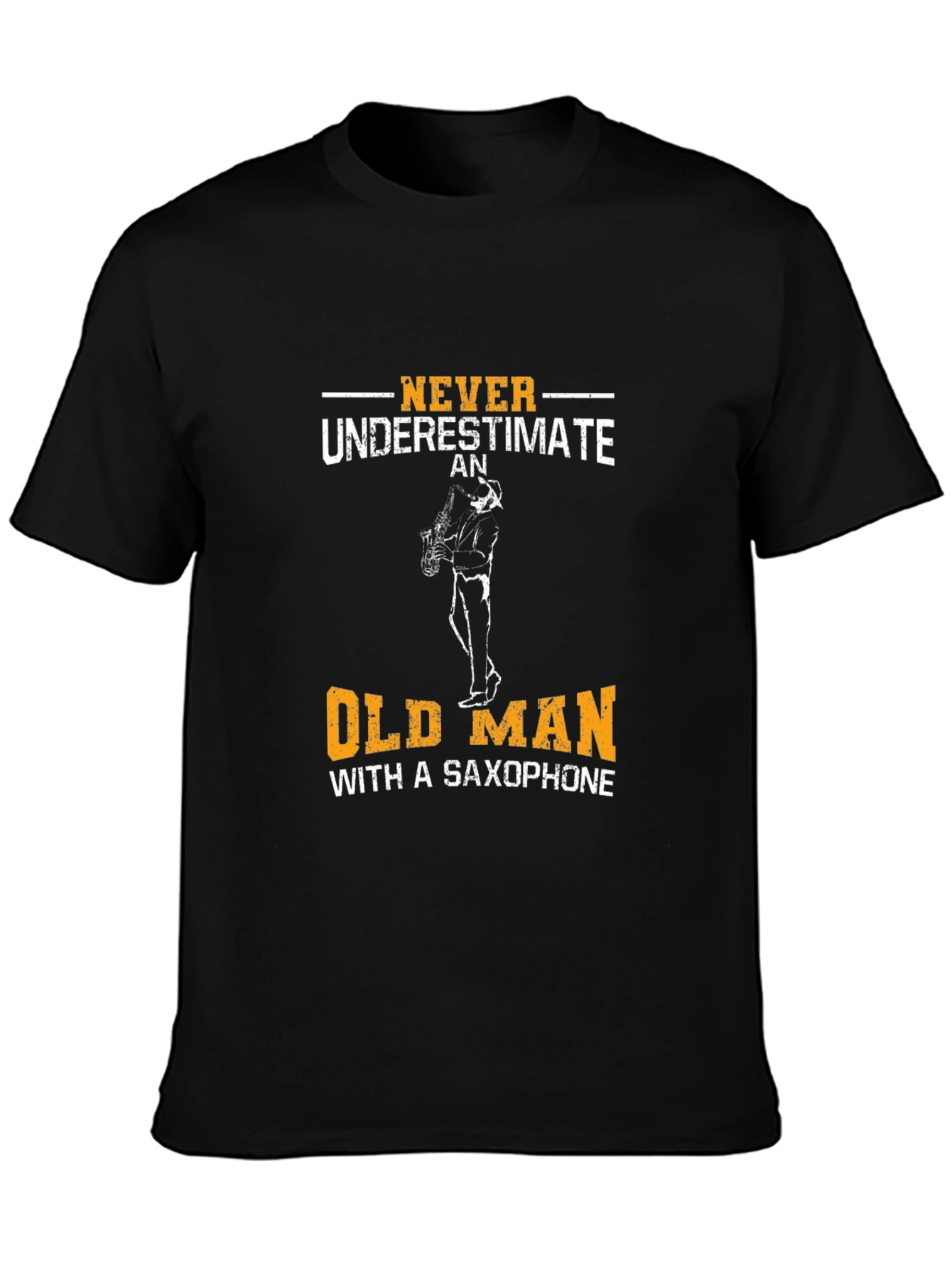Never Underestimate Old Man with Saxophone T-Shirt