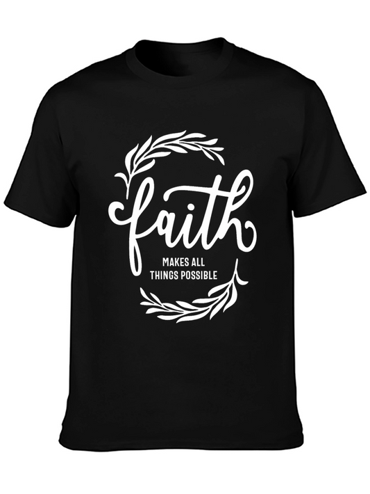 Faith Makes All Things Possible Graphic Tee