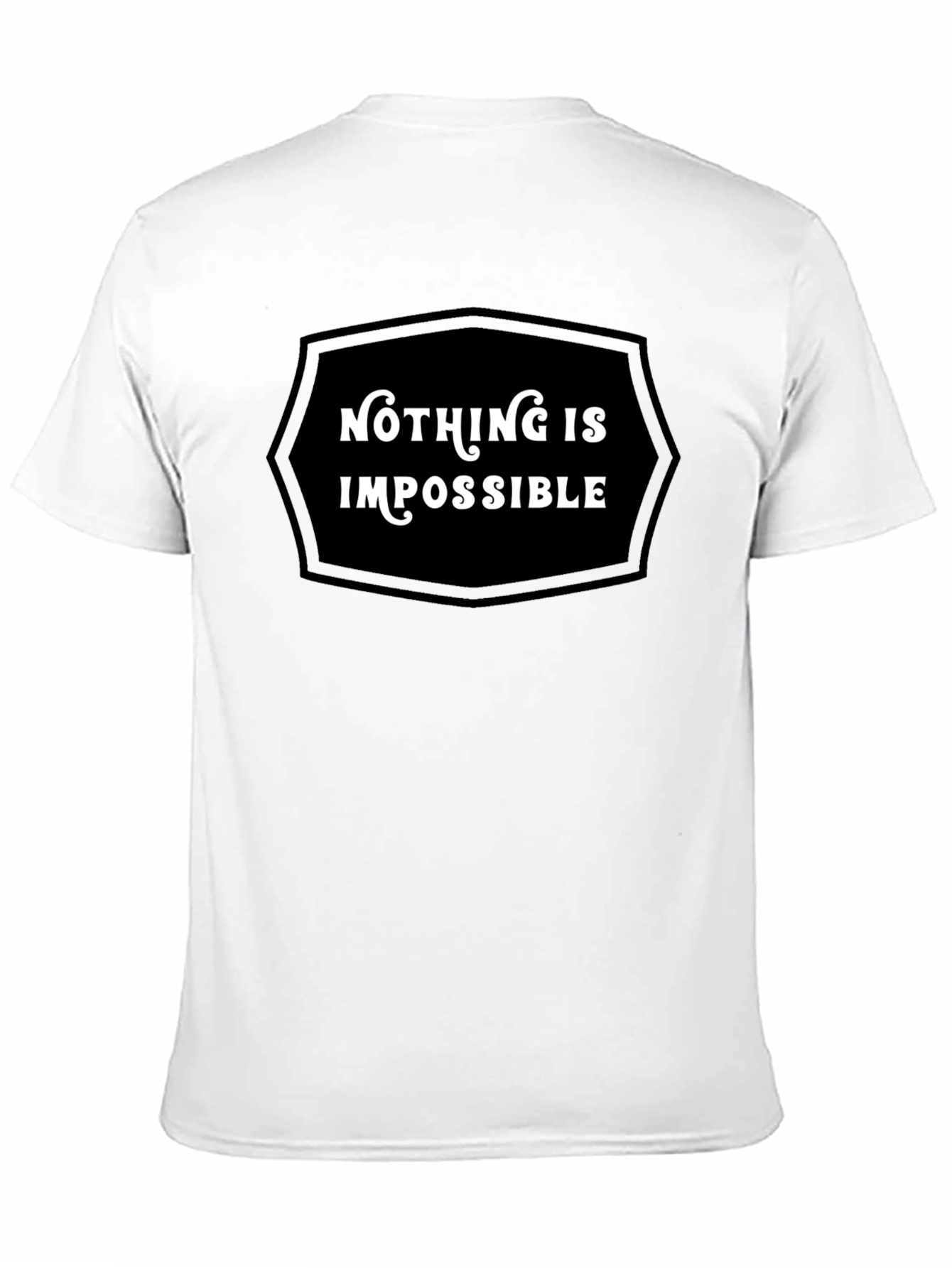 Nothing Is Impossible Graphic Tee - Motivational Shirt