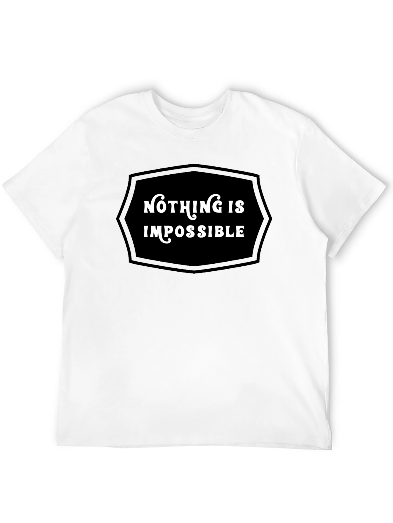 Nothing Is Impossible Graphic Tee - Motivational Shirt