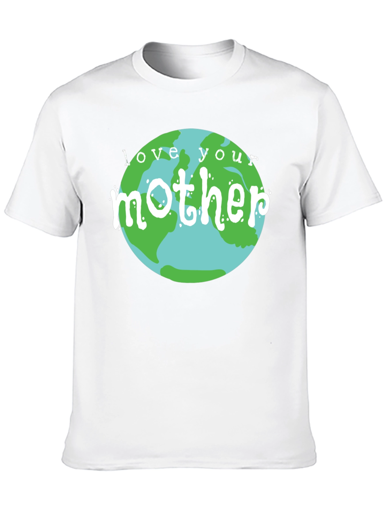 Love Your Mother Earth Graphic T-Shirt