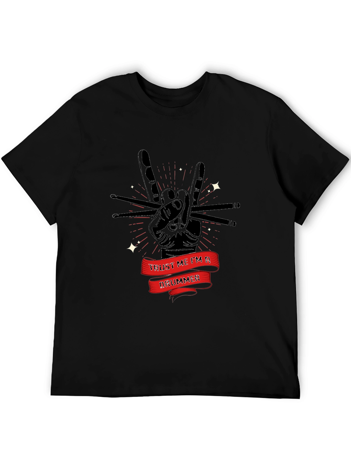 Trust Me Im A Drummer T-Shirt