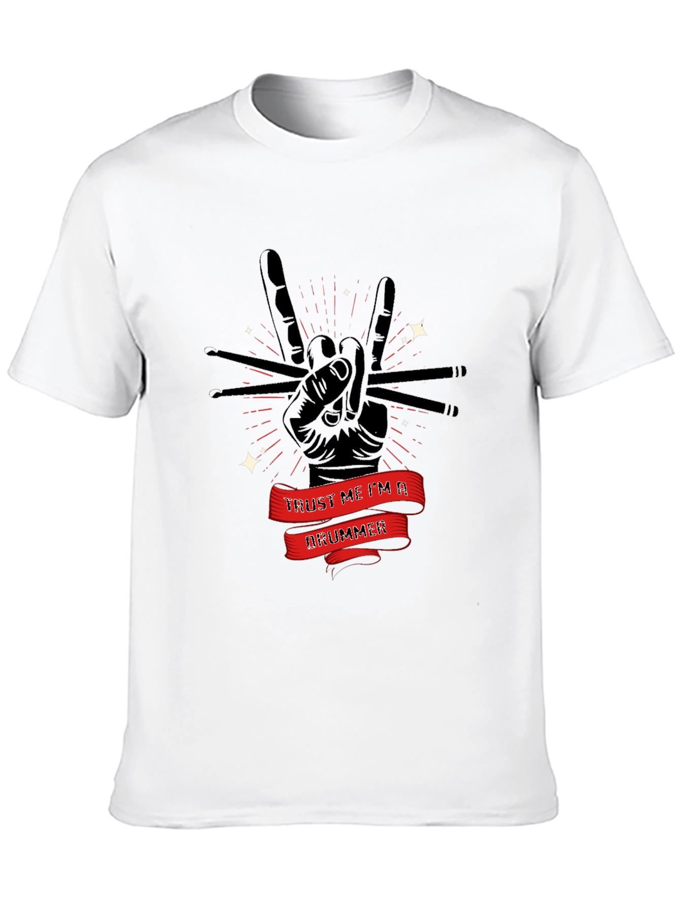 Trust Me Im A Drummer T-Shirt