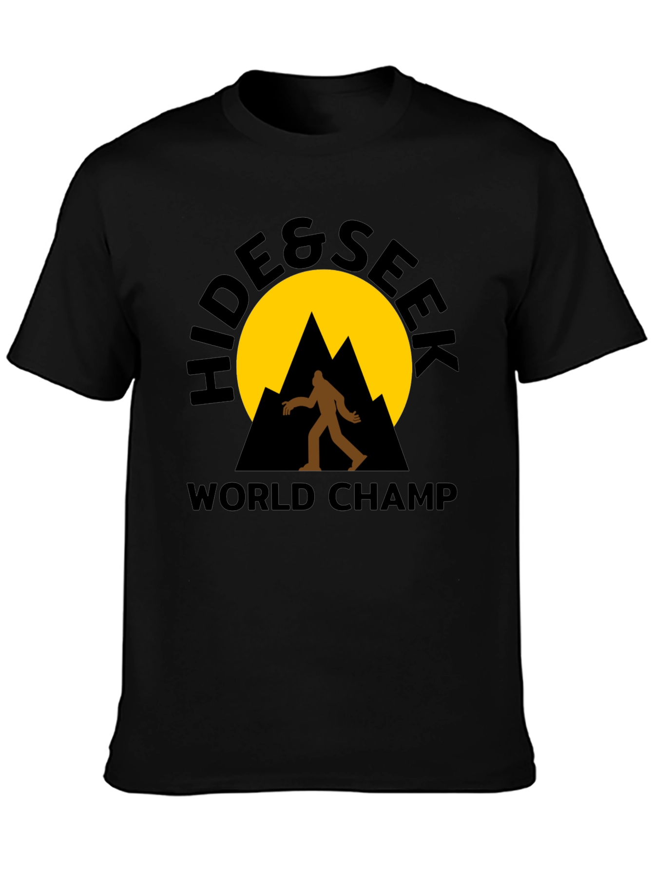Hide & Seek World Champ Bigfoot T-Shirt
