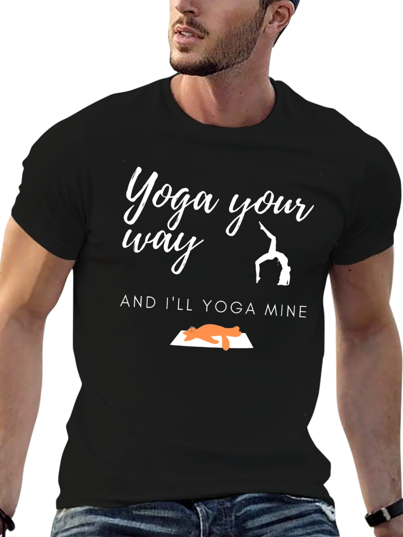 Yoga Your Way Graphic T-Shirt