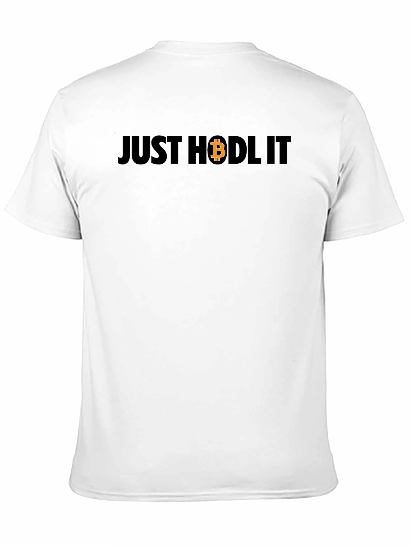Just HODL It Bitcoin Crypto T-Shirt