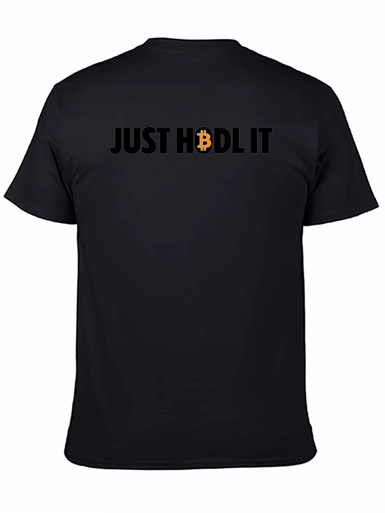 Just HODL It Bitcoin Crypto T-Shirt