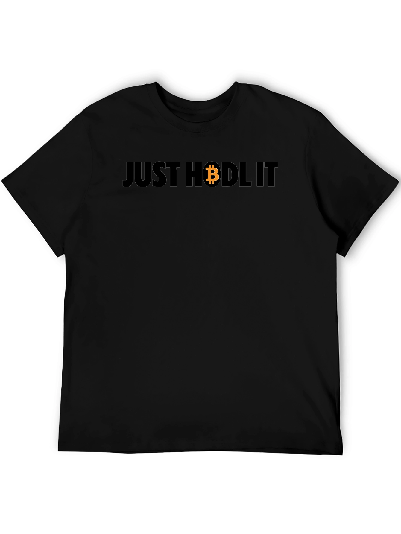 Just HODL It Bitcoin Crypto T-Shirt
