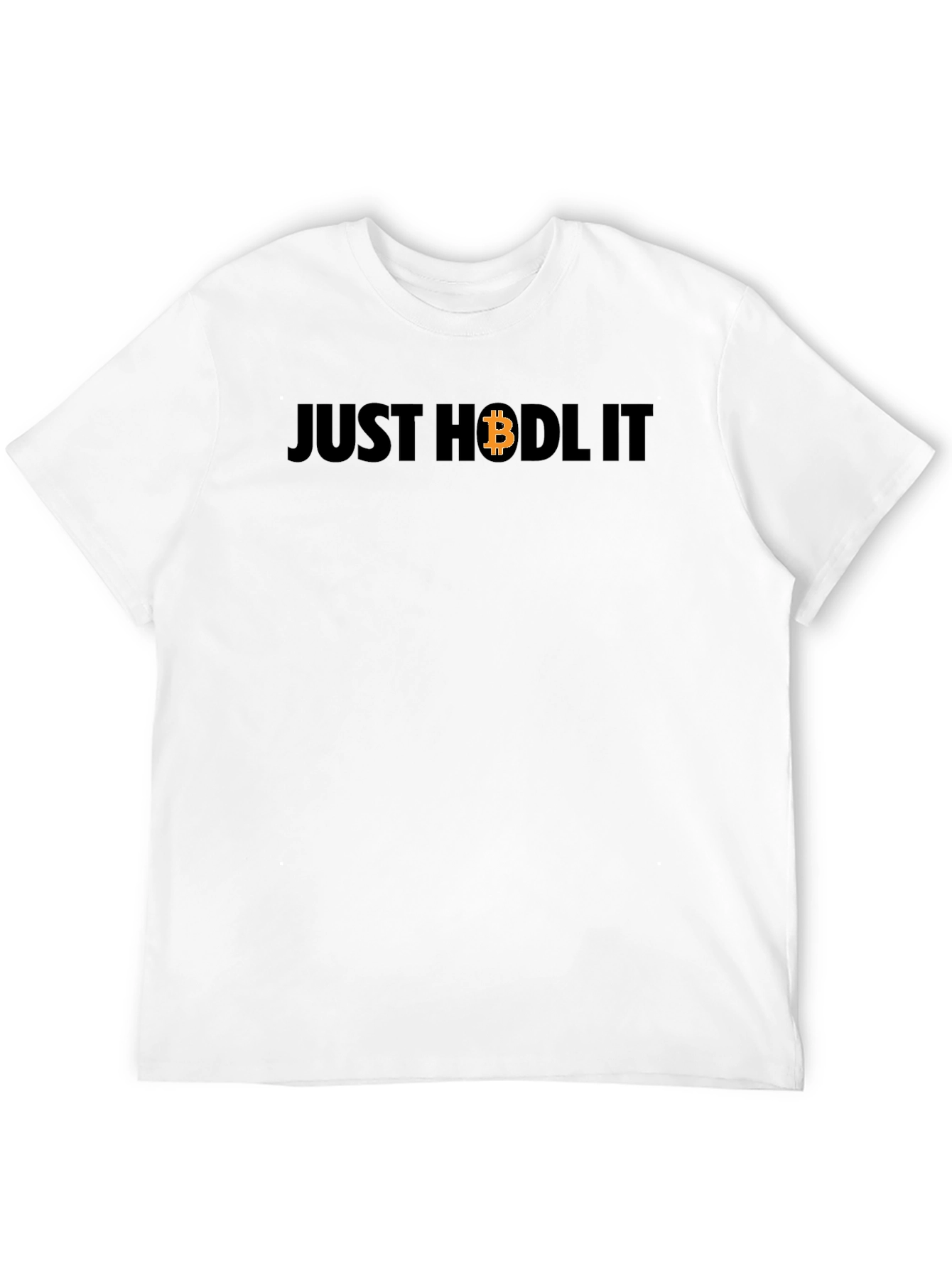 Just HODL It Bitcoin Crypto T-Shirt