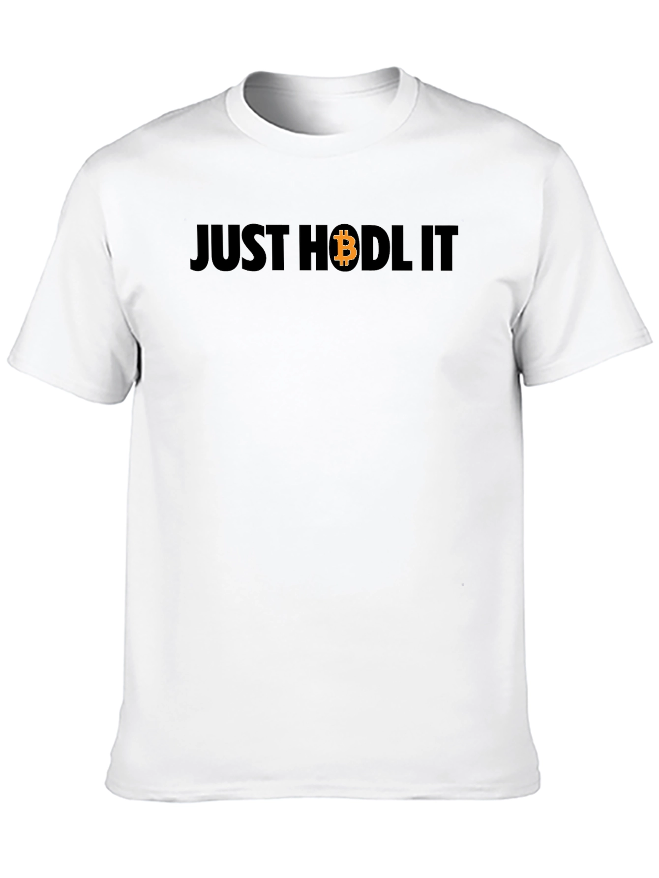 Just HODL It Bitcoin Crypto T-Shirt